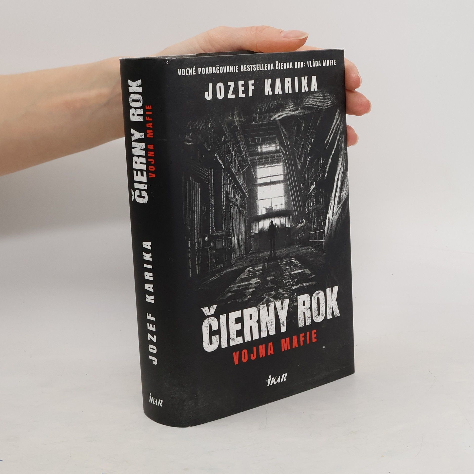Jozef Karika Čierny rok: Vojna mafie