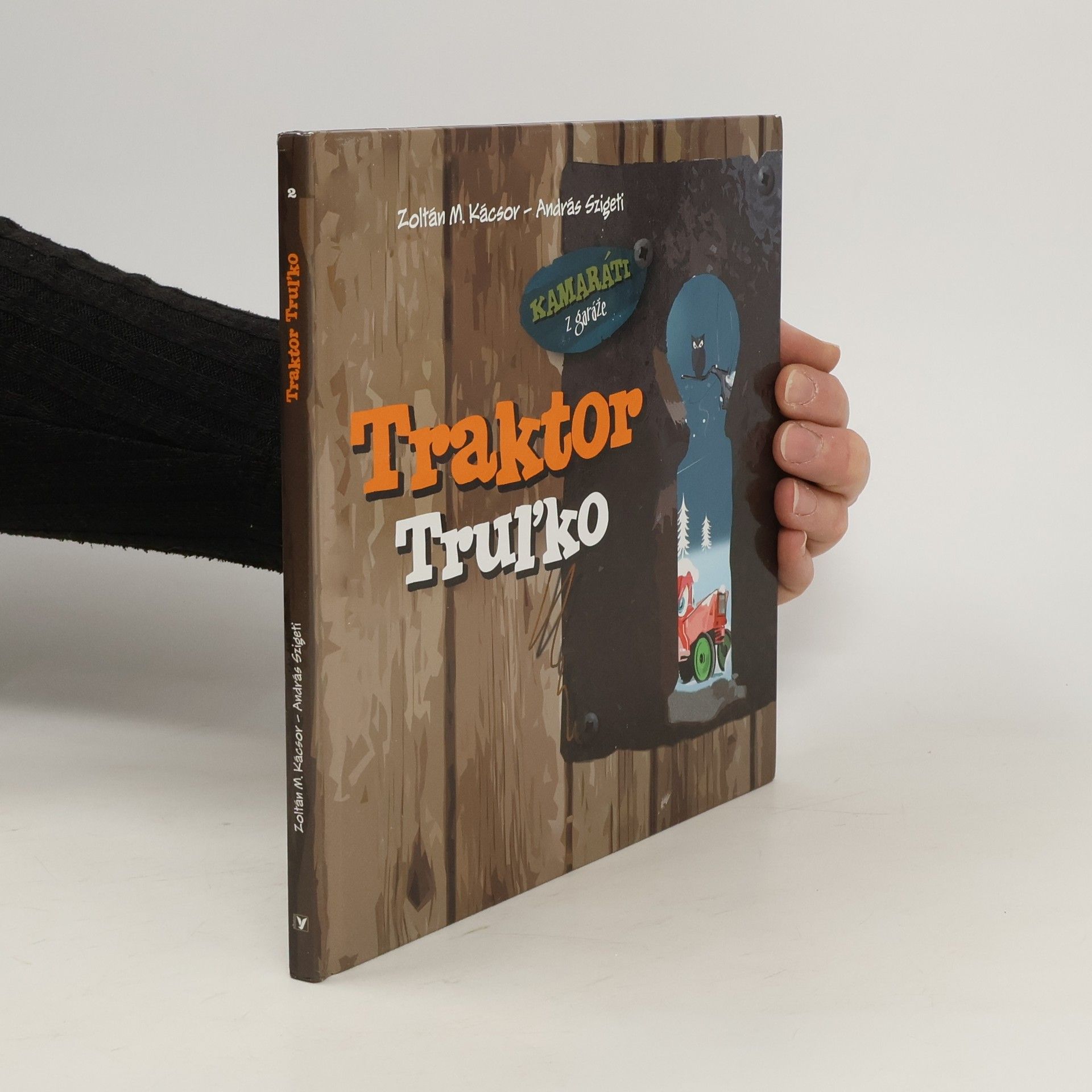 Zoltán M. Káscor Traktor Truľko