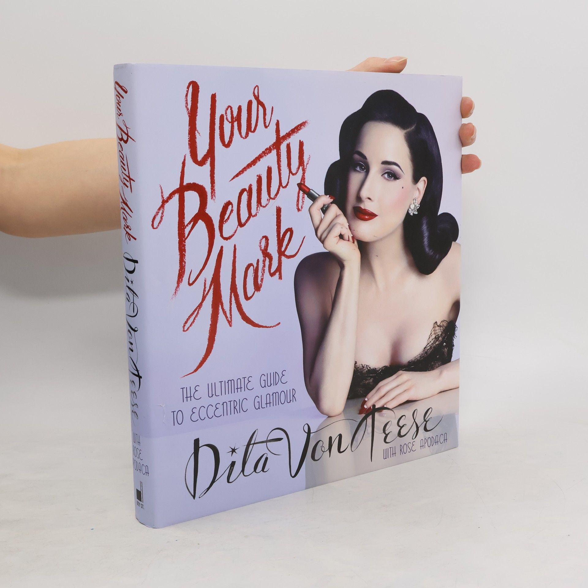 Dita Von Teese Your beauty mark