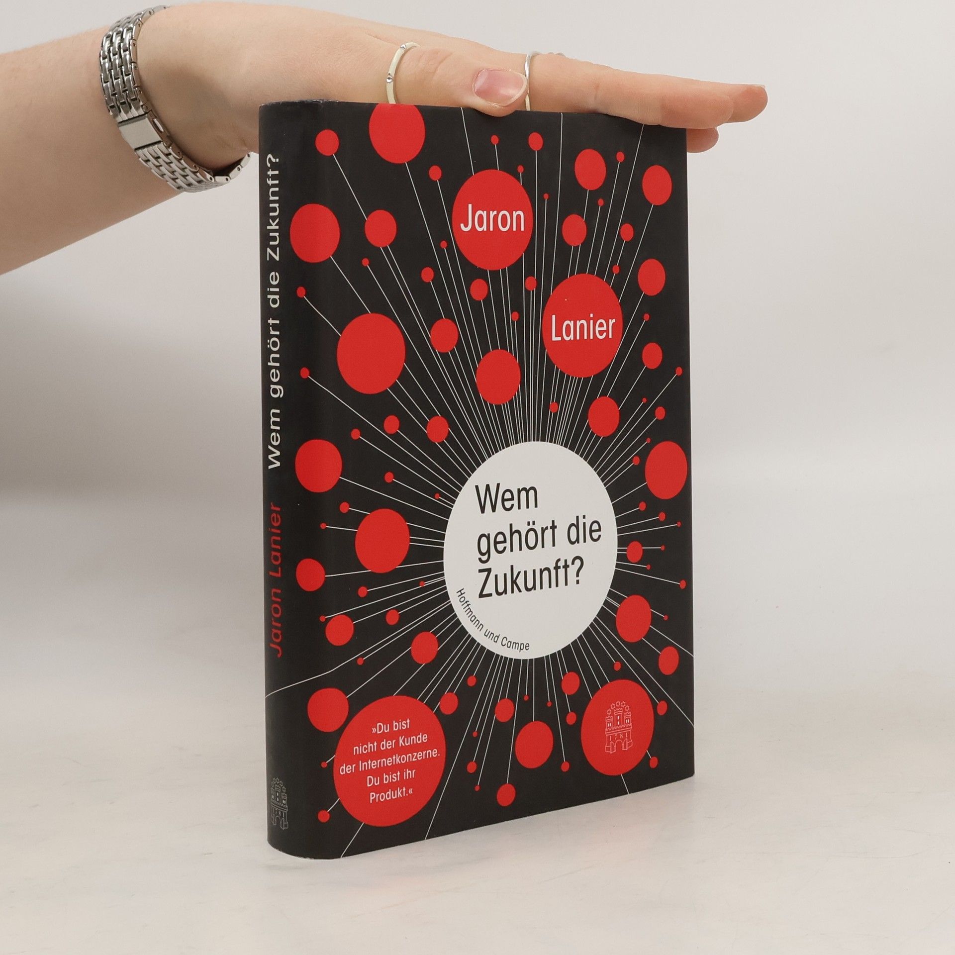 Jaron Lanier Wem gehört die Zukunft?