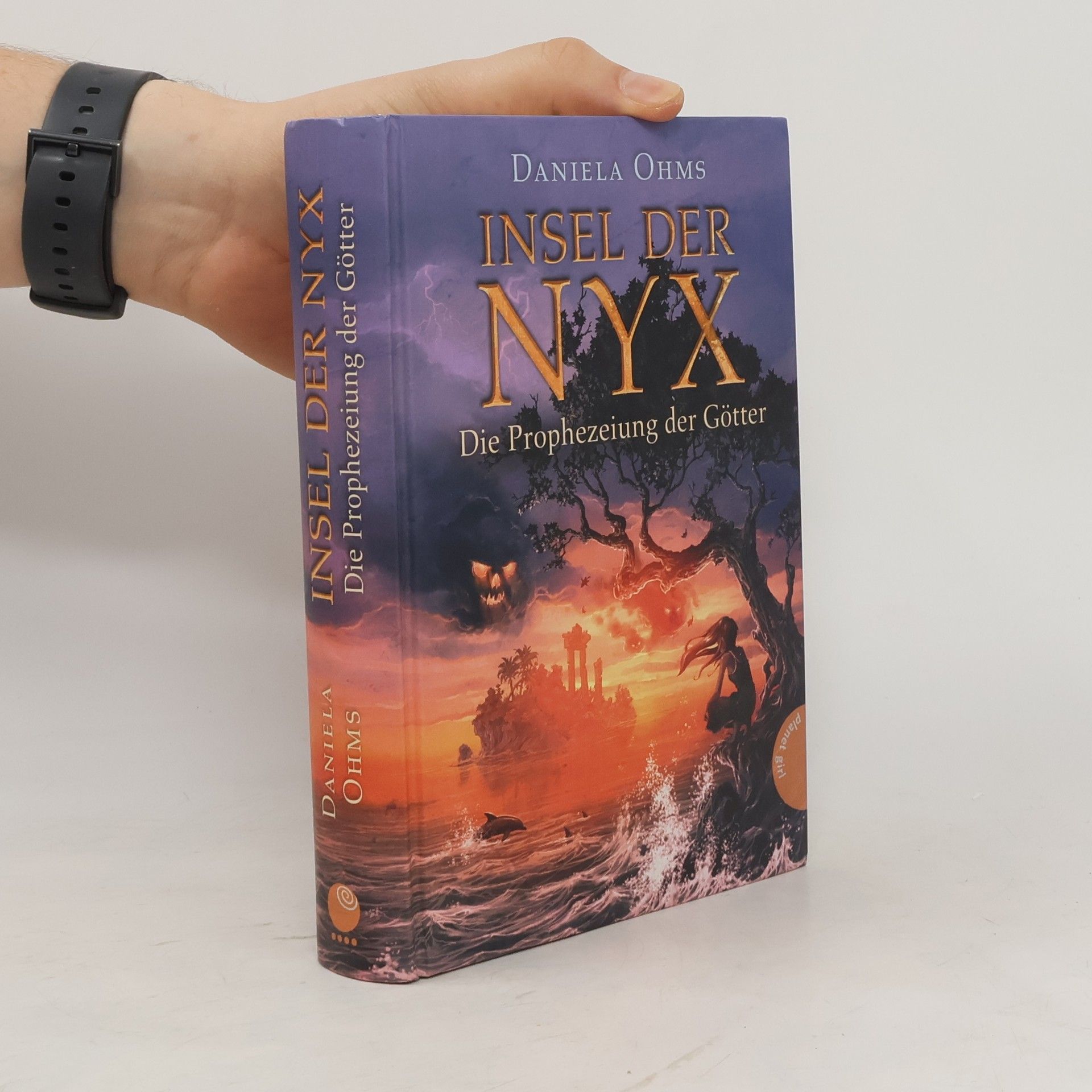 Daniela Ohms Insel der Nyx - Die Prophezeiung der Götter