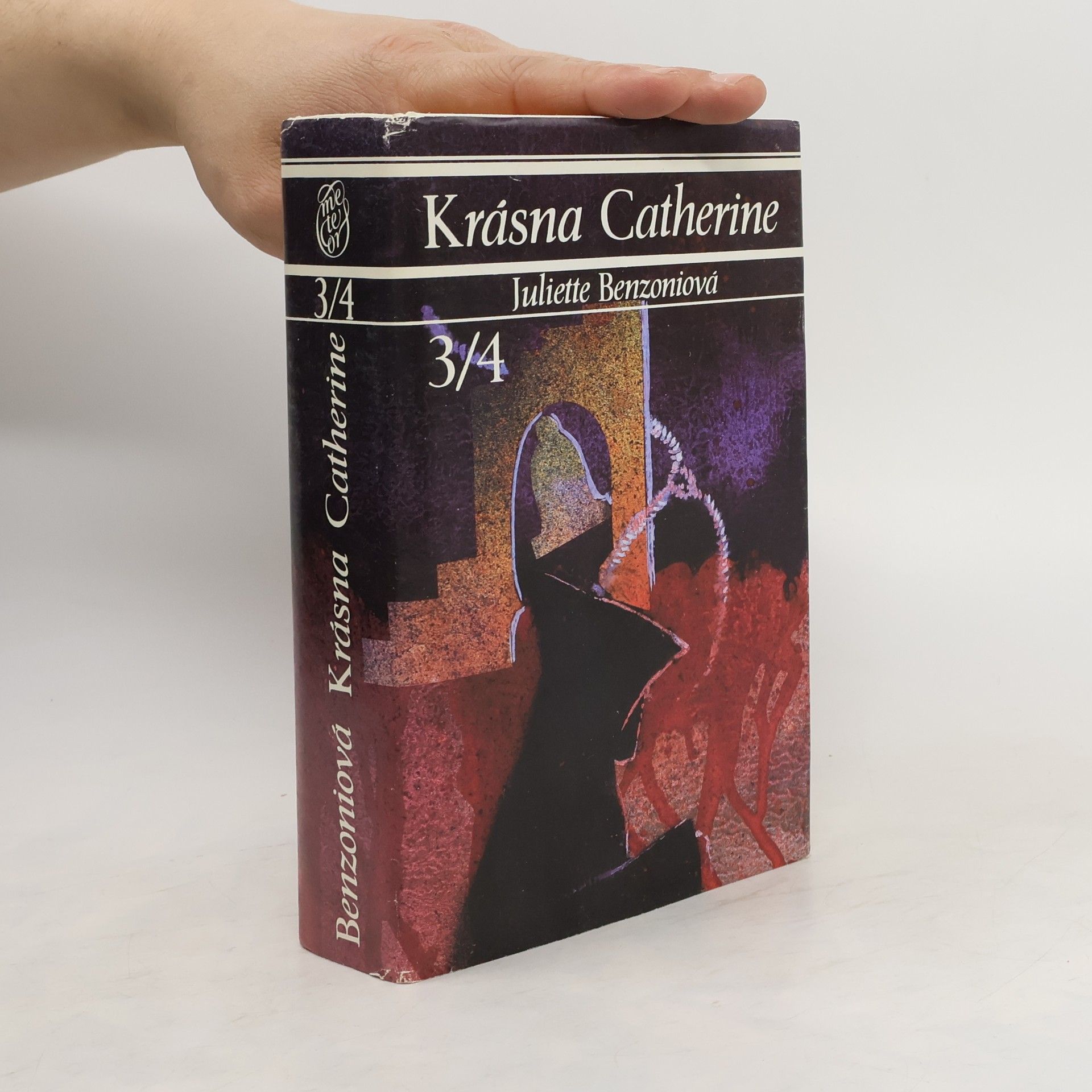 Juliette Benzoni Krásna Catherine, 3/4