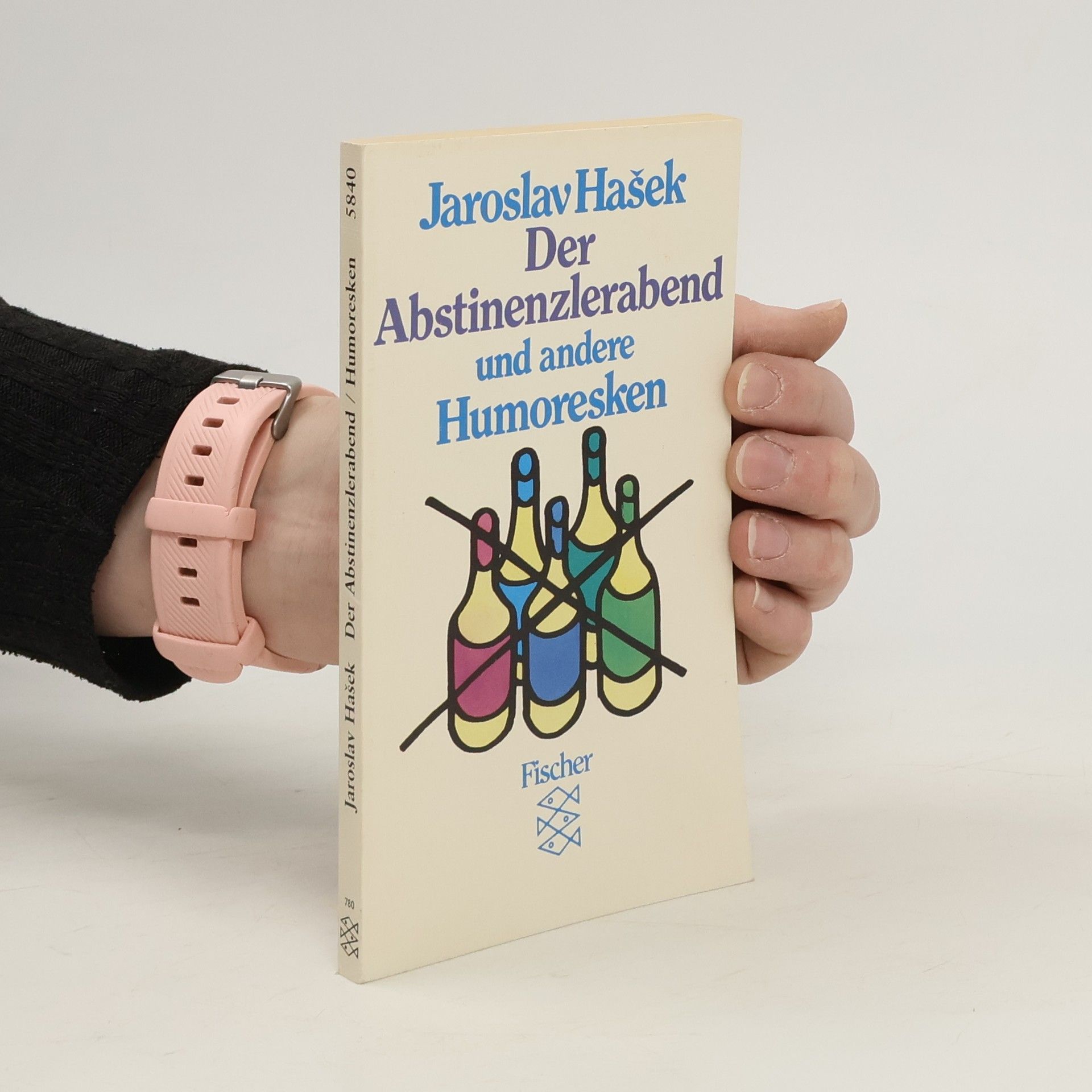 Jaroslav Hašek Der Abstinenzlerabend und andere Humoresken