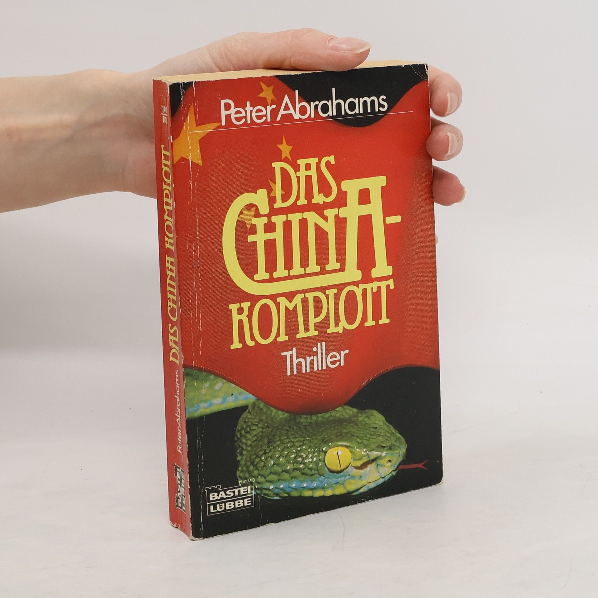 Peter Abrahams Das China-Komplott. Thriller