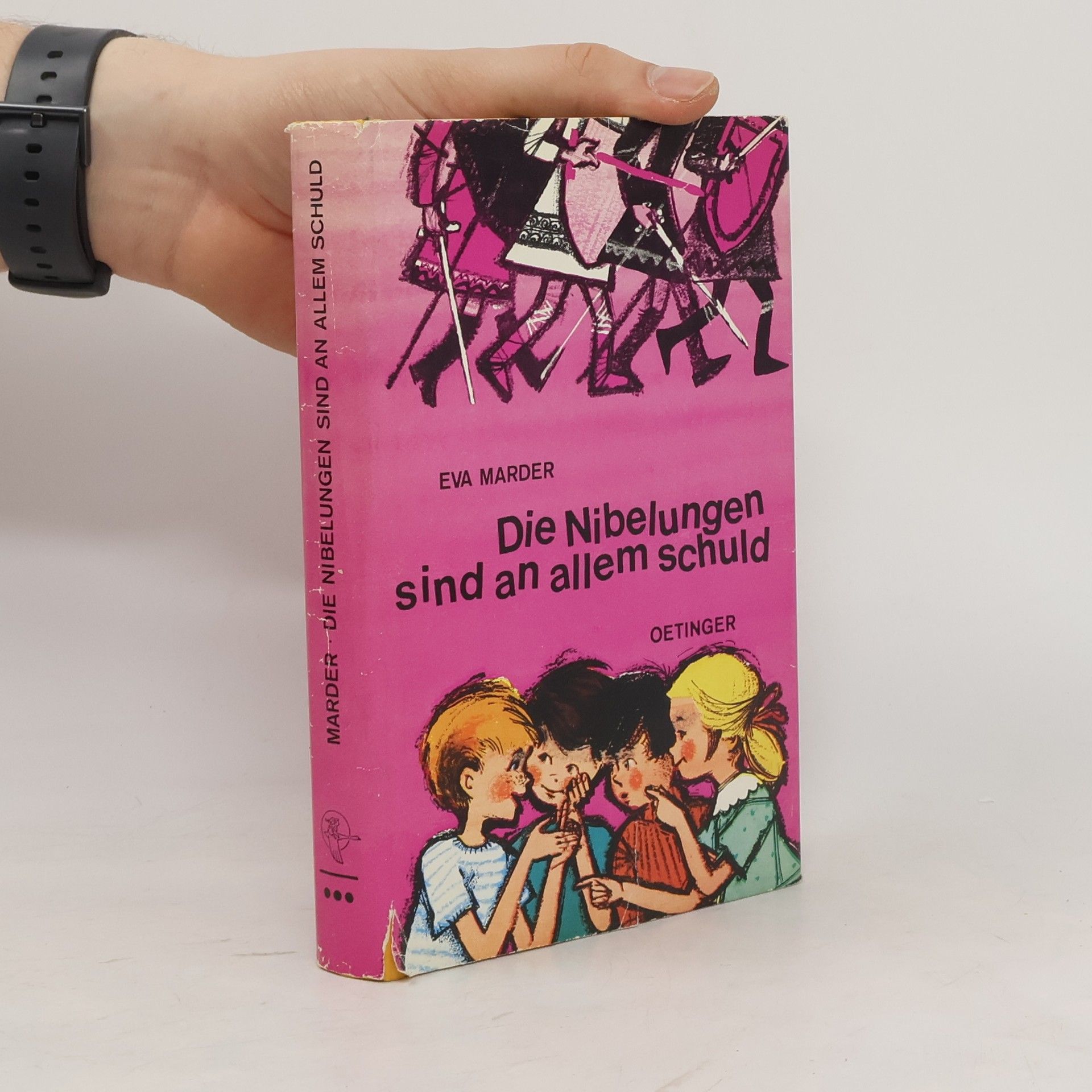 Eva Marder Die Nibelungen sind an allem schuld