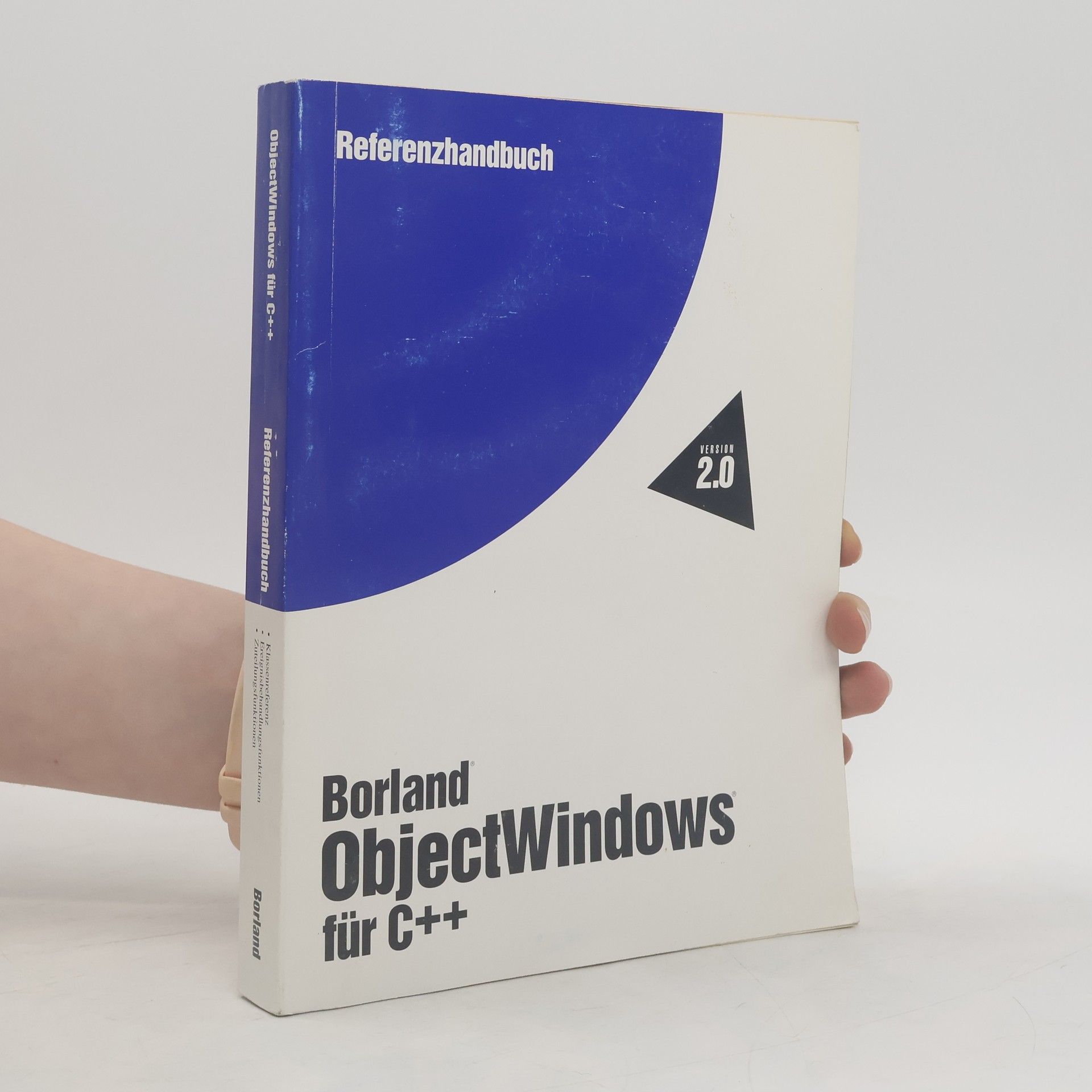 Collectif d'auteurs Borland Object Windows für C++