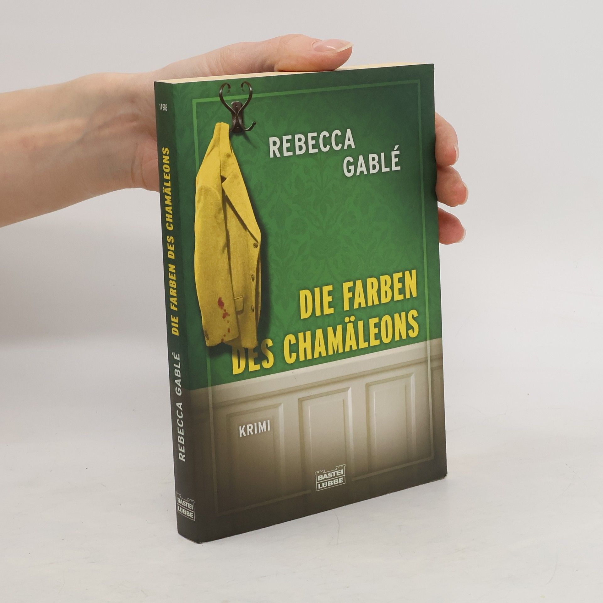 Rebecca Gablé Die Farben des Chamäleons