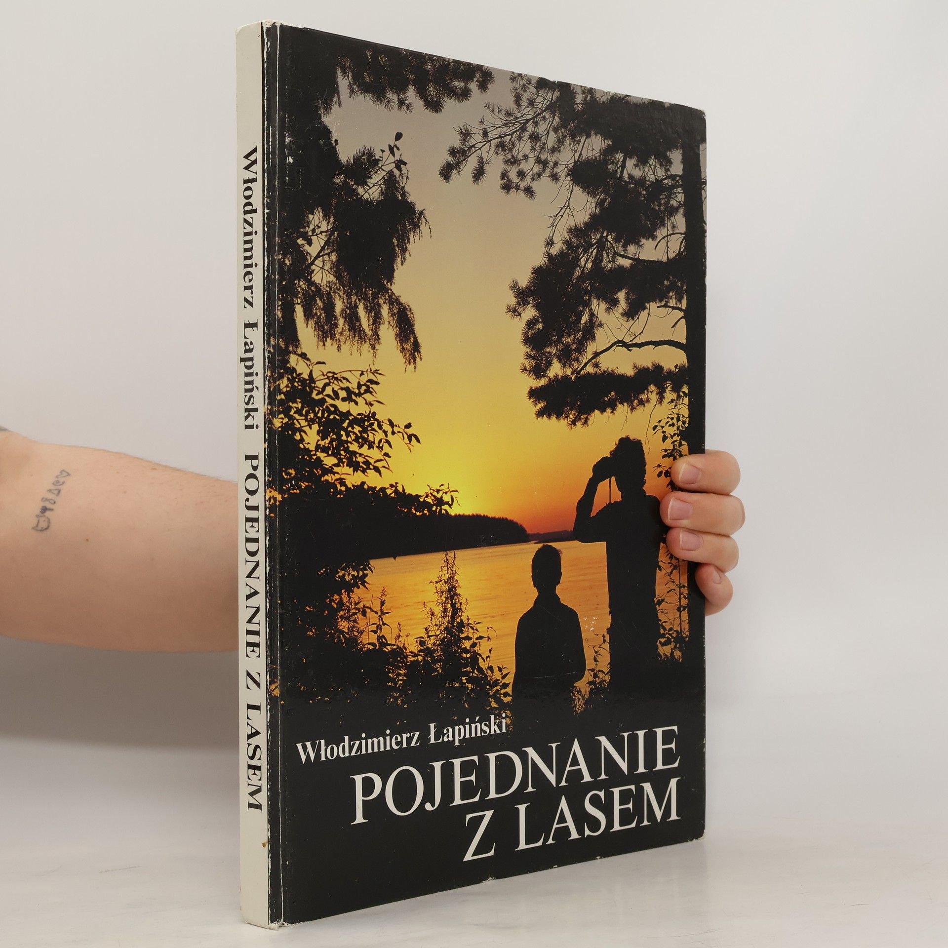 Wlodzimierz Łapiński Pojednanie z lasem