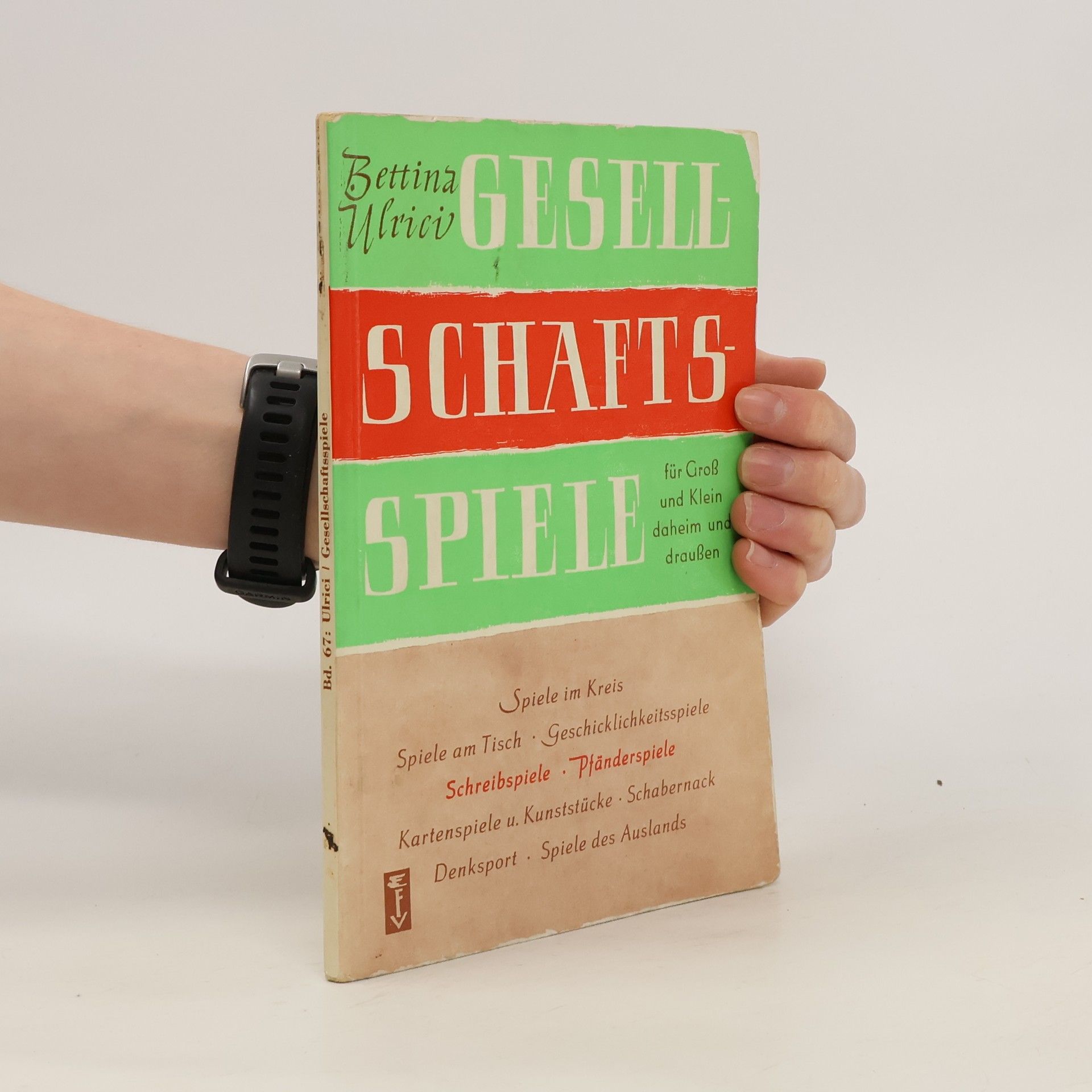 Bettina Ulrici Gesellschaftsspiele für Jung und ALt
