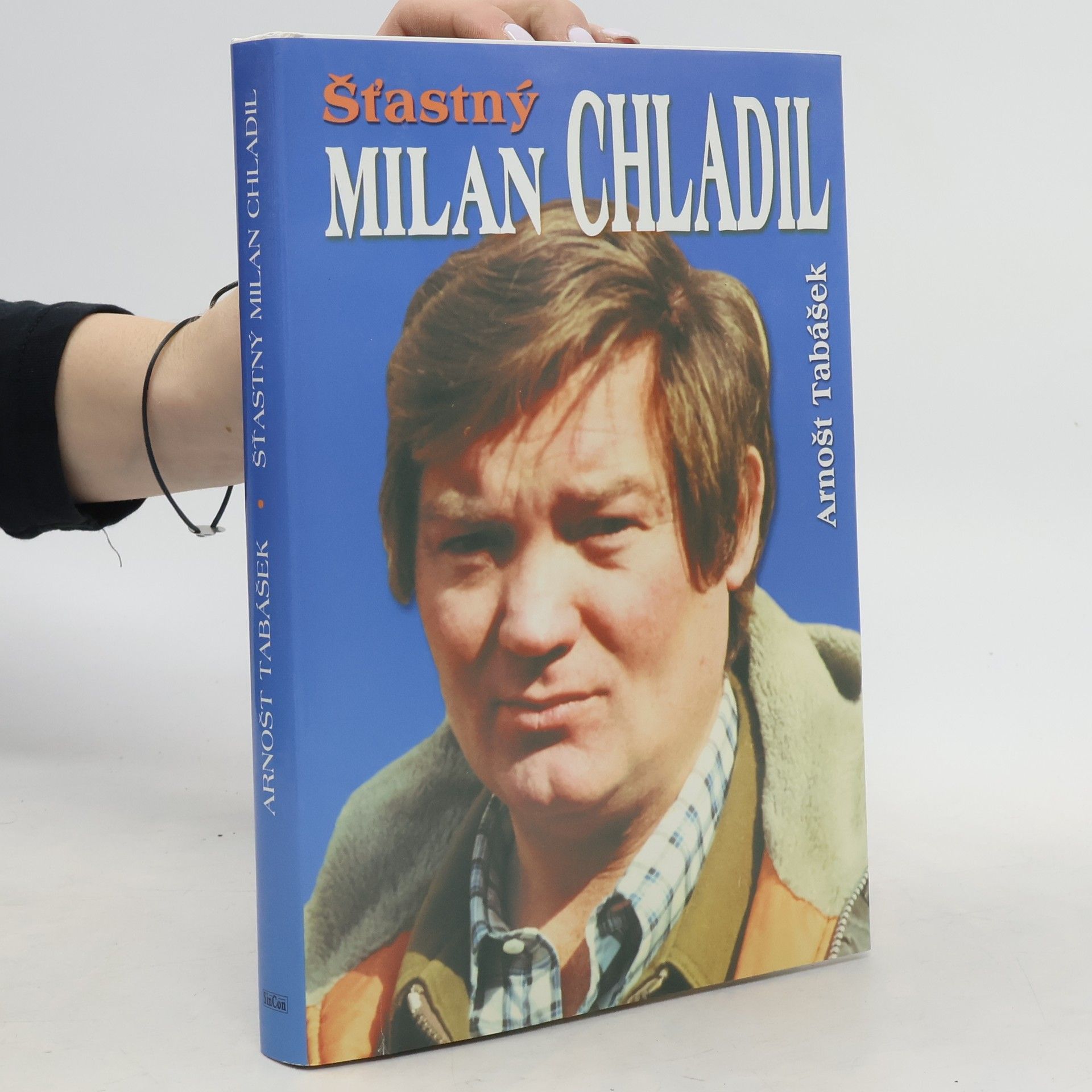 Arnošt Tabášek Šťastný Milan Chladil