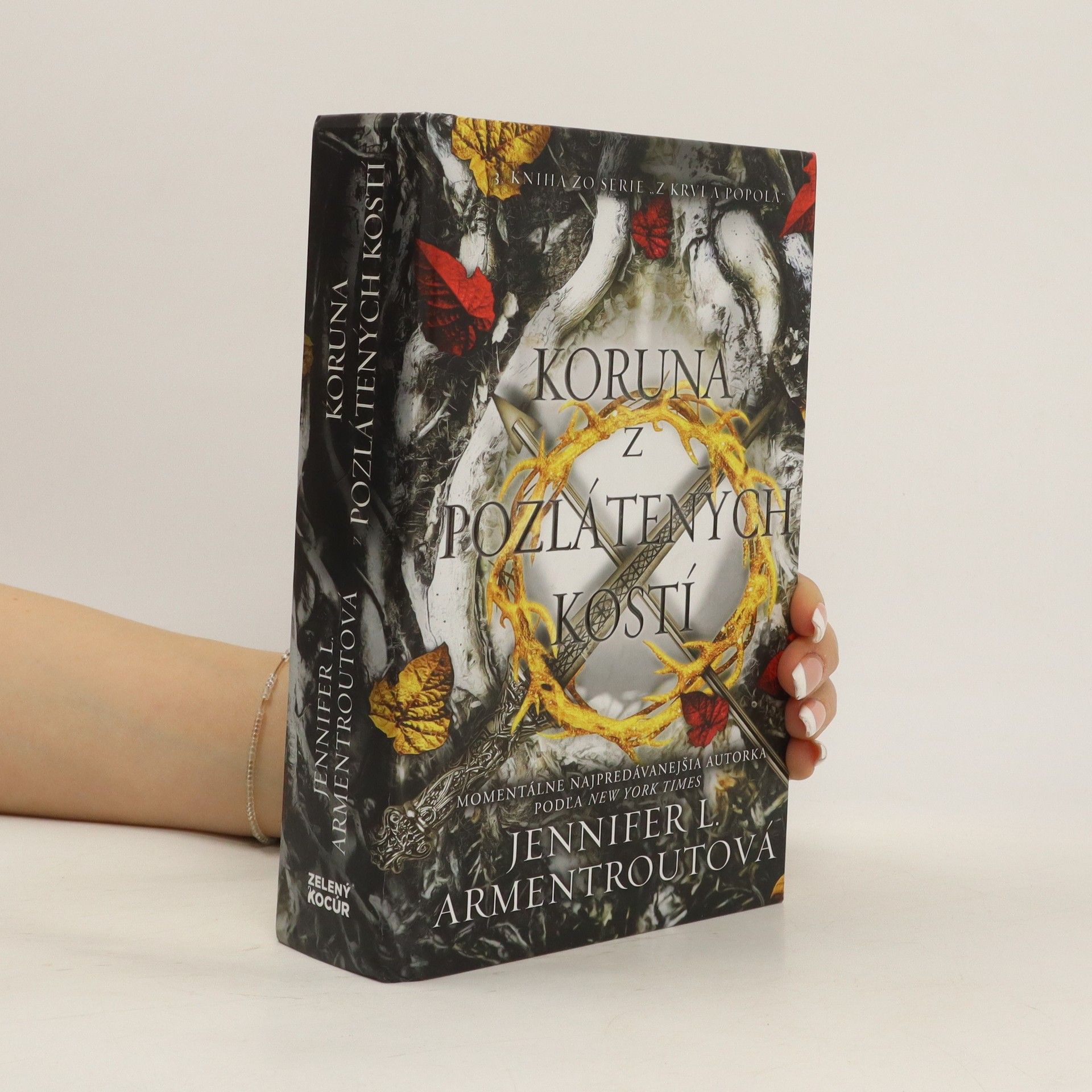 Jennifer L. Armentrout Koruna z pozlátených kostí
