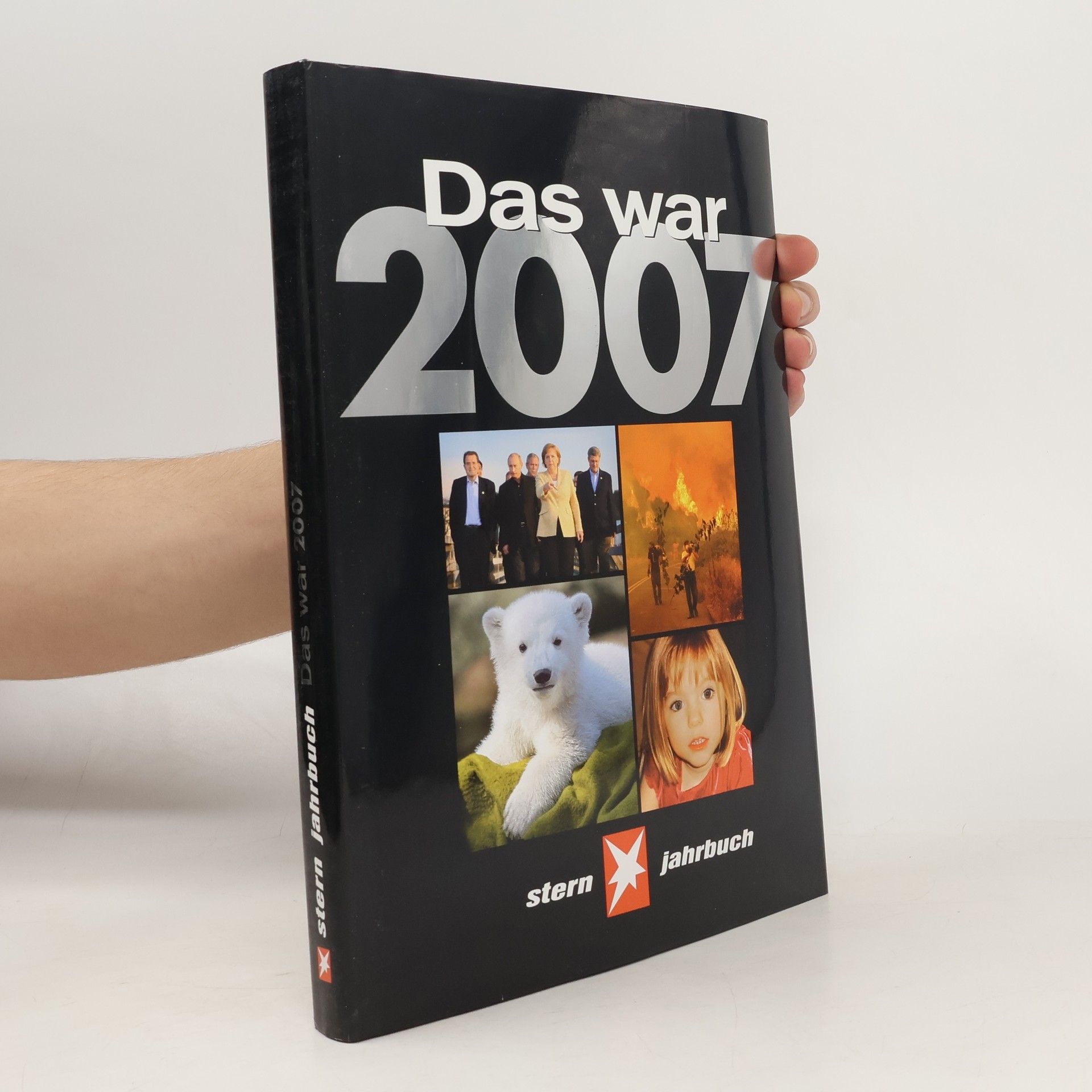 Thomas Osterkorn Das war 2007. STERN Jahrbuch
