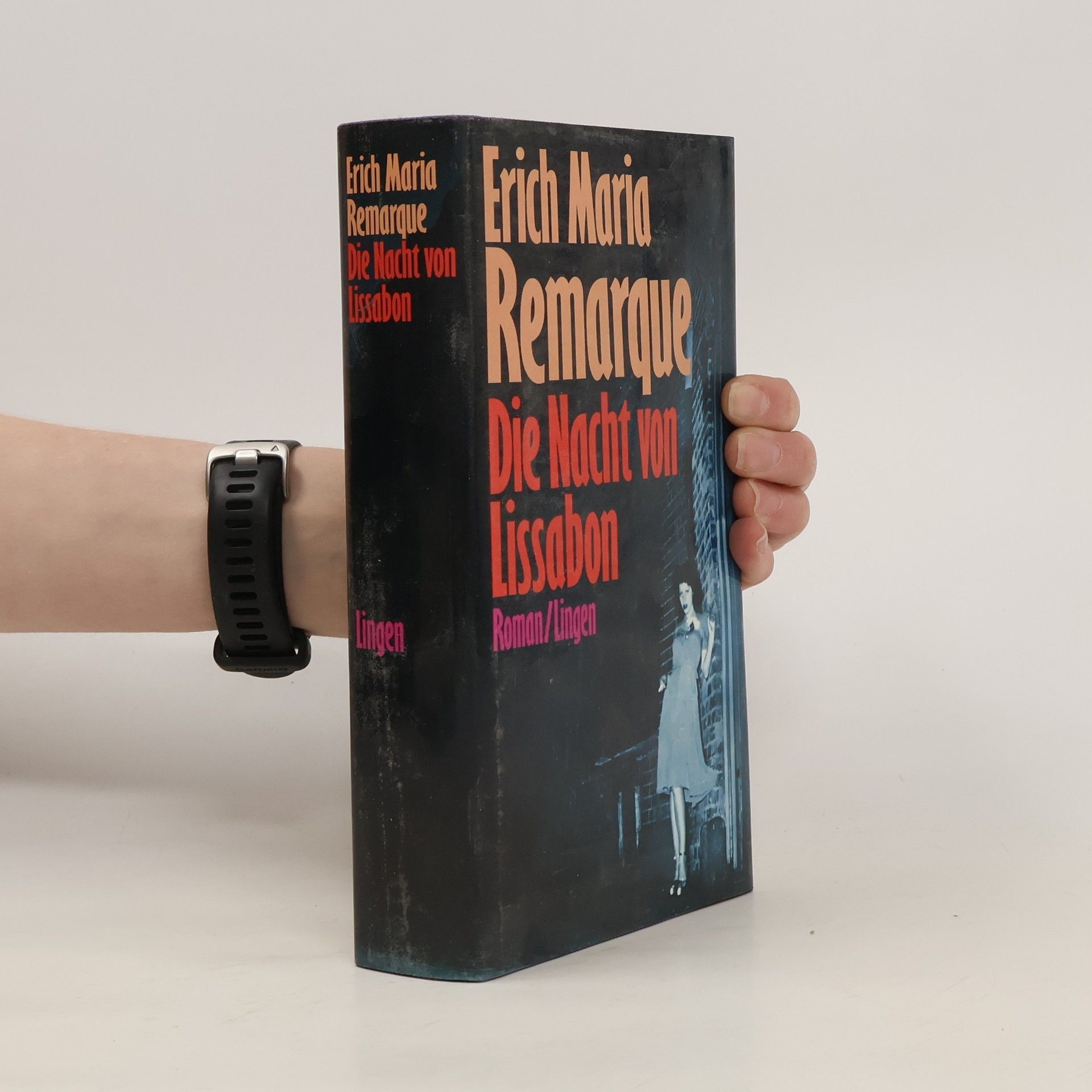 Erich Maria Remarque Die Nacht von Lissabon