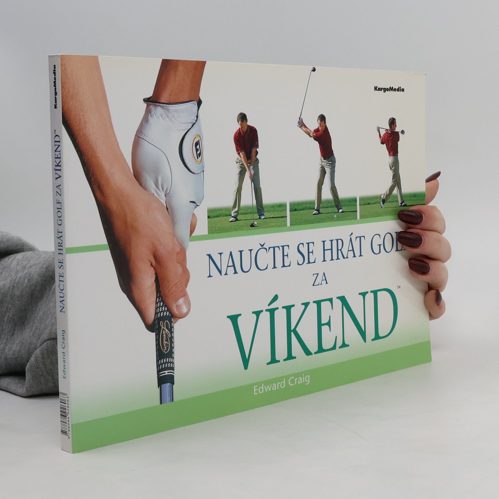 Edward Craig Naučte se hrát golf za víkend