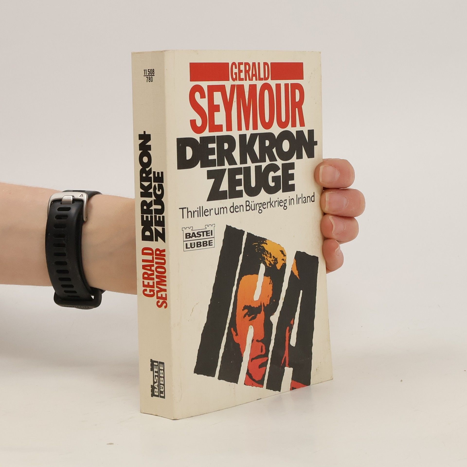 Gerald Seymour Der Kronzeuge. Thriller