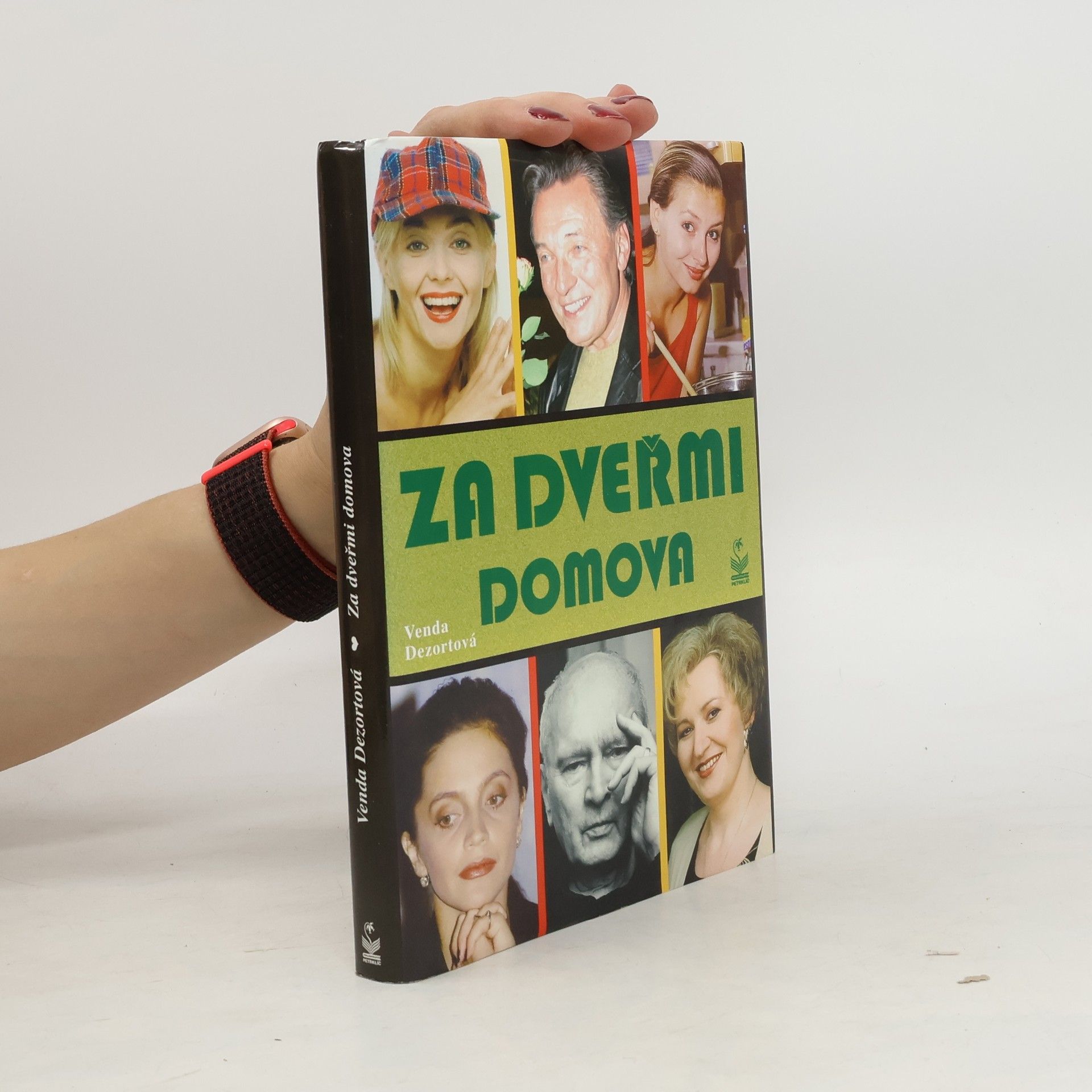 Věnceslava Dezortová Za dveřmi domova
