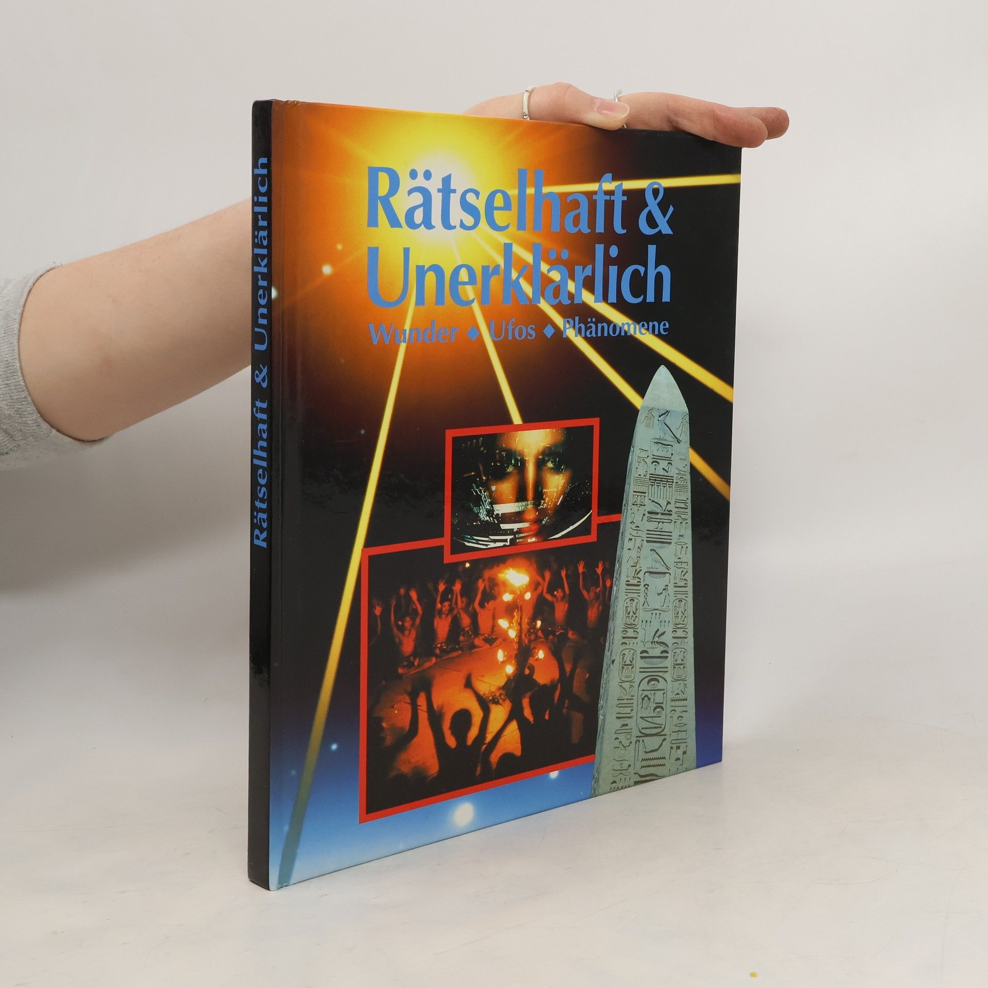 Autorenkollektiv Rätselhaft & Unerklärlich