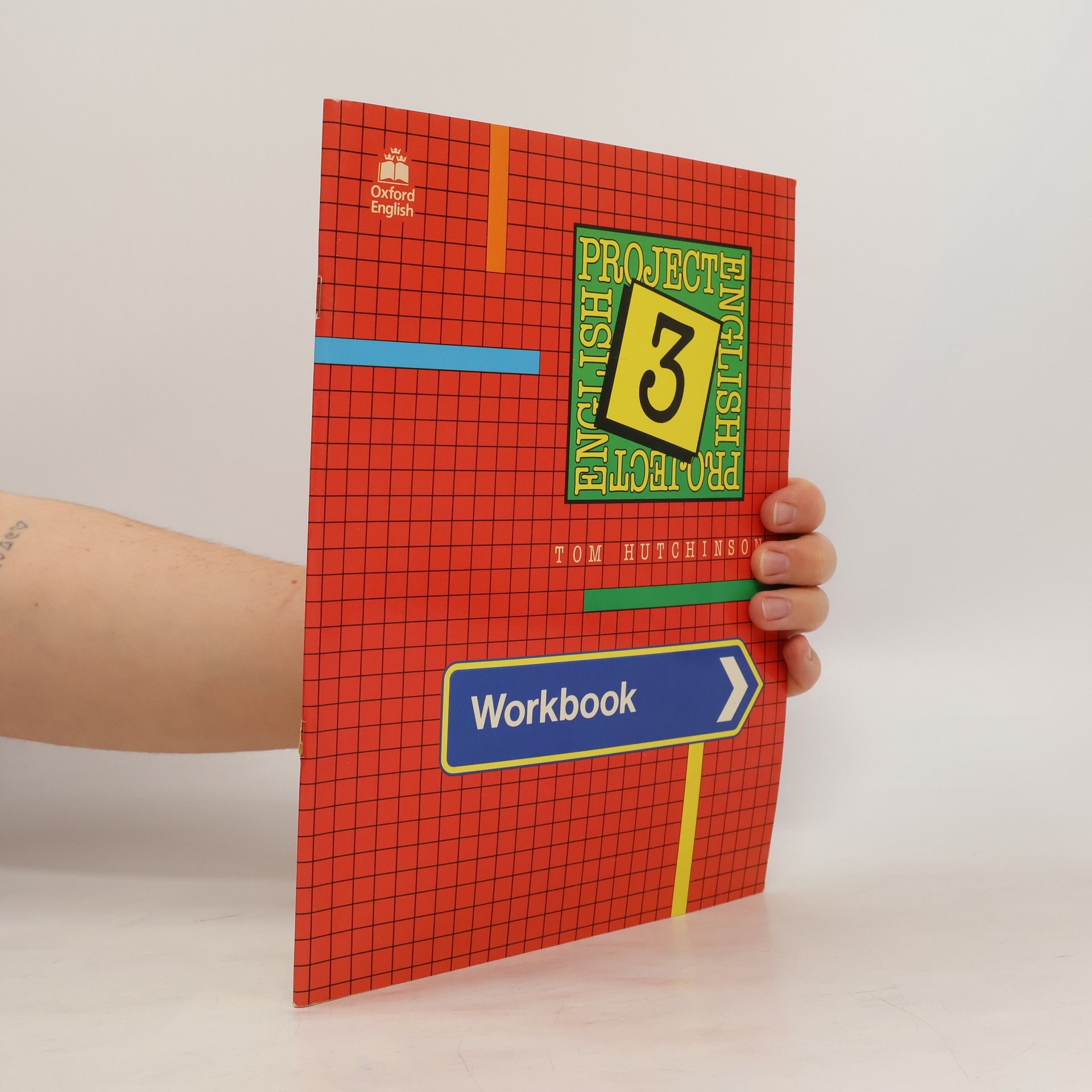 Tom Hutchinson Project English 3. Workbook