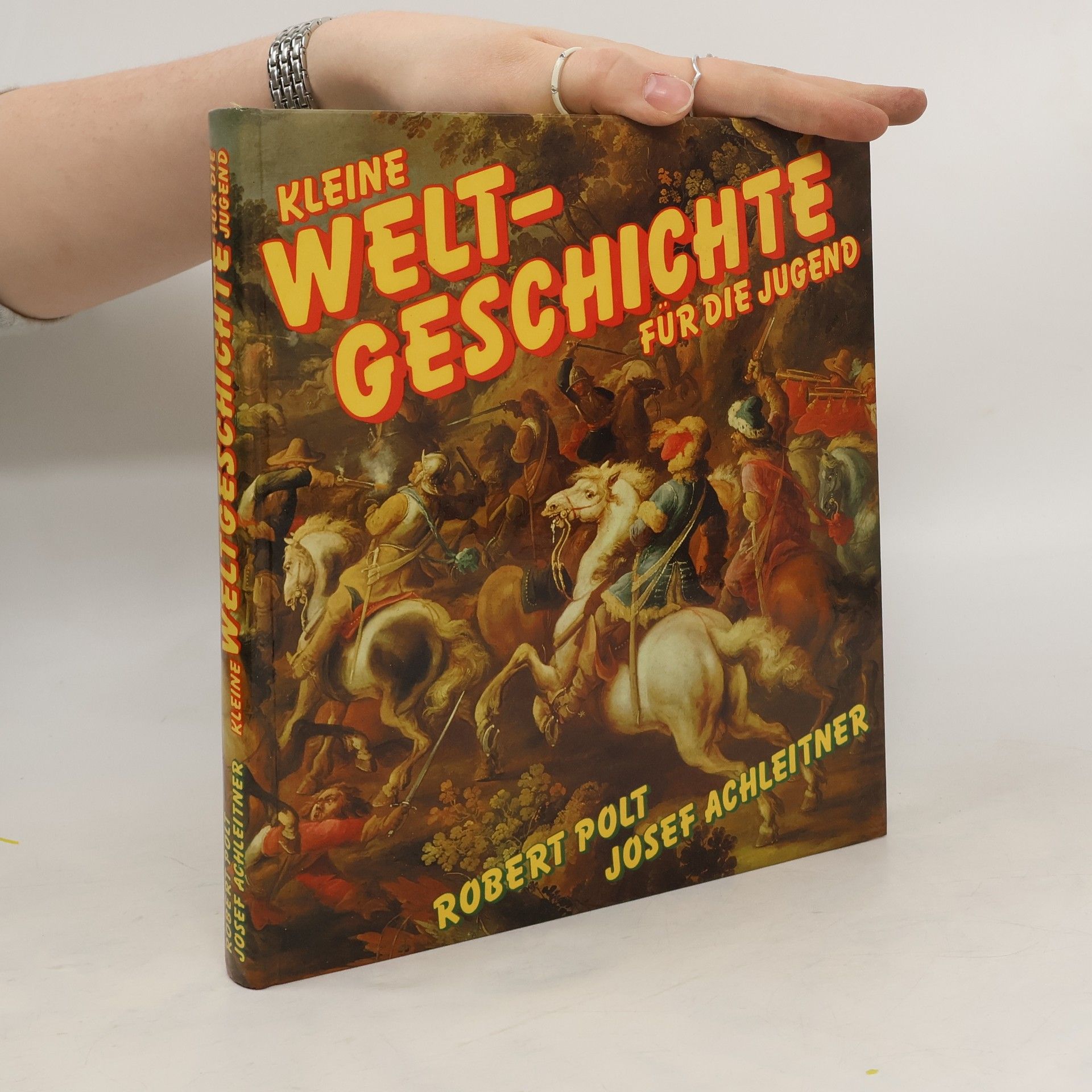 Robert Polt Kleine Weltgeschichte für die Jugend