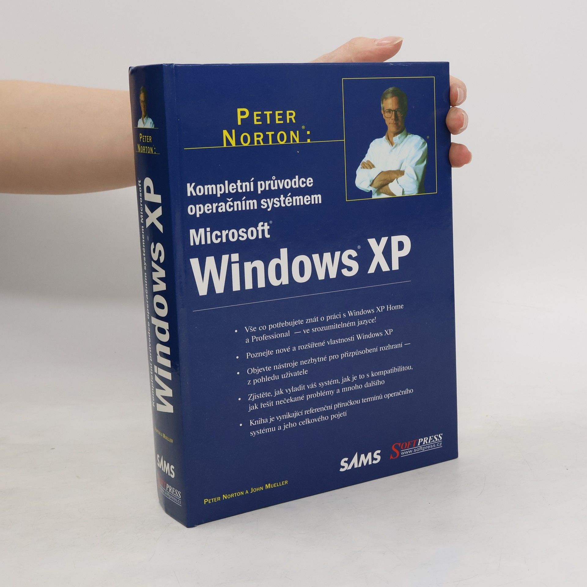 Peter Norton Kompletní průvodce operačním systémem Microsoft Windows XP