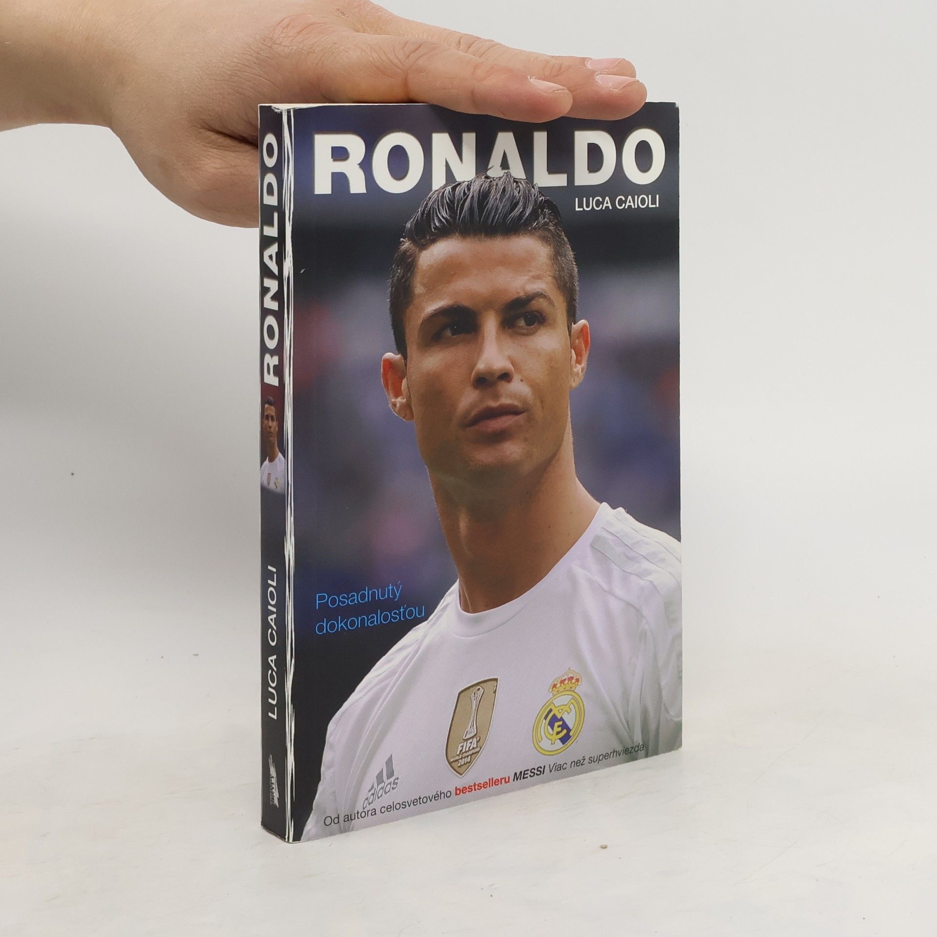 Luca Ciaioli Ronaldo : Posadnutosť dokonalosťou