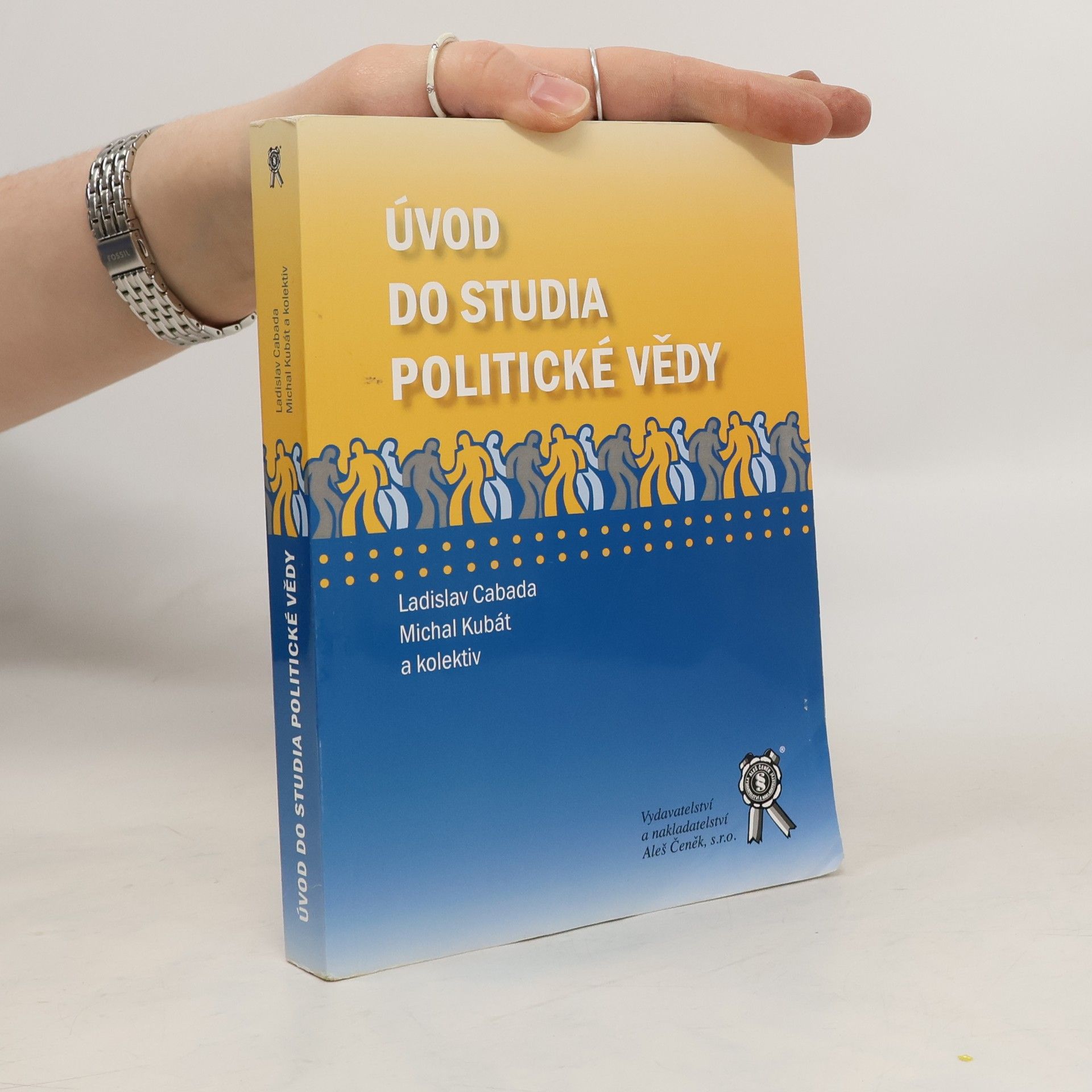 Ladislav Cabada Úvod do studia politické vědy