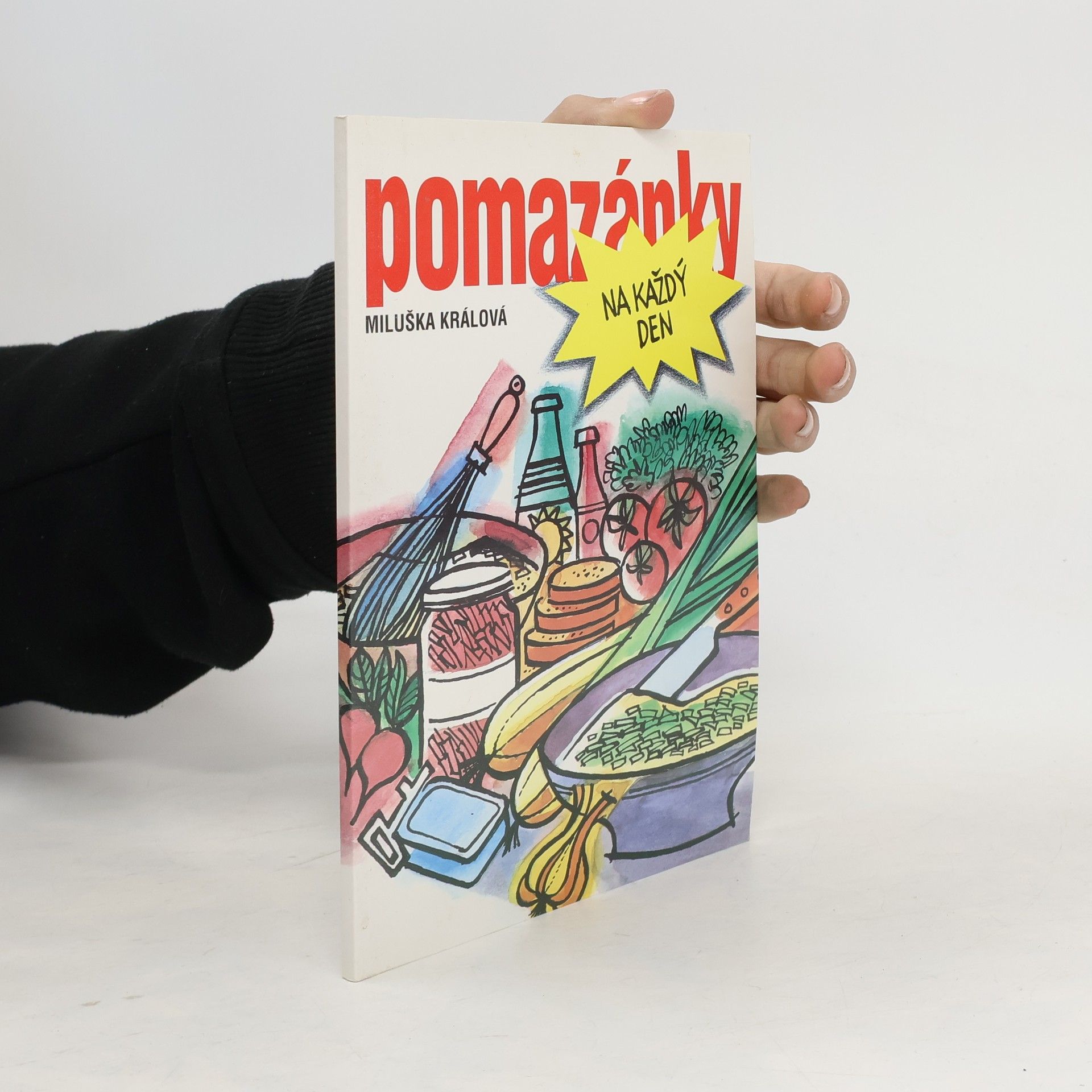 Miluška Králová Pomazánky na každý den