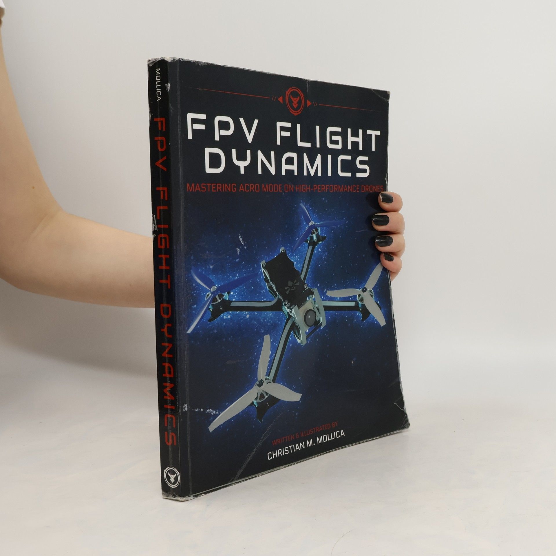 Christian Mollica FPV Flight Dynamics