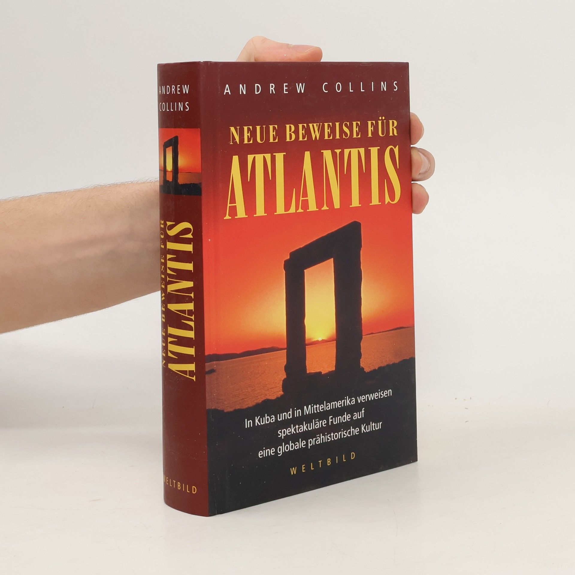 Andrew Collins Neue Beweise für Atlantis