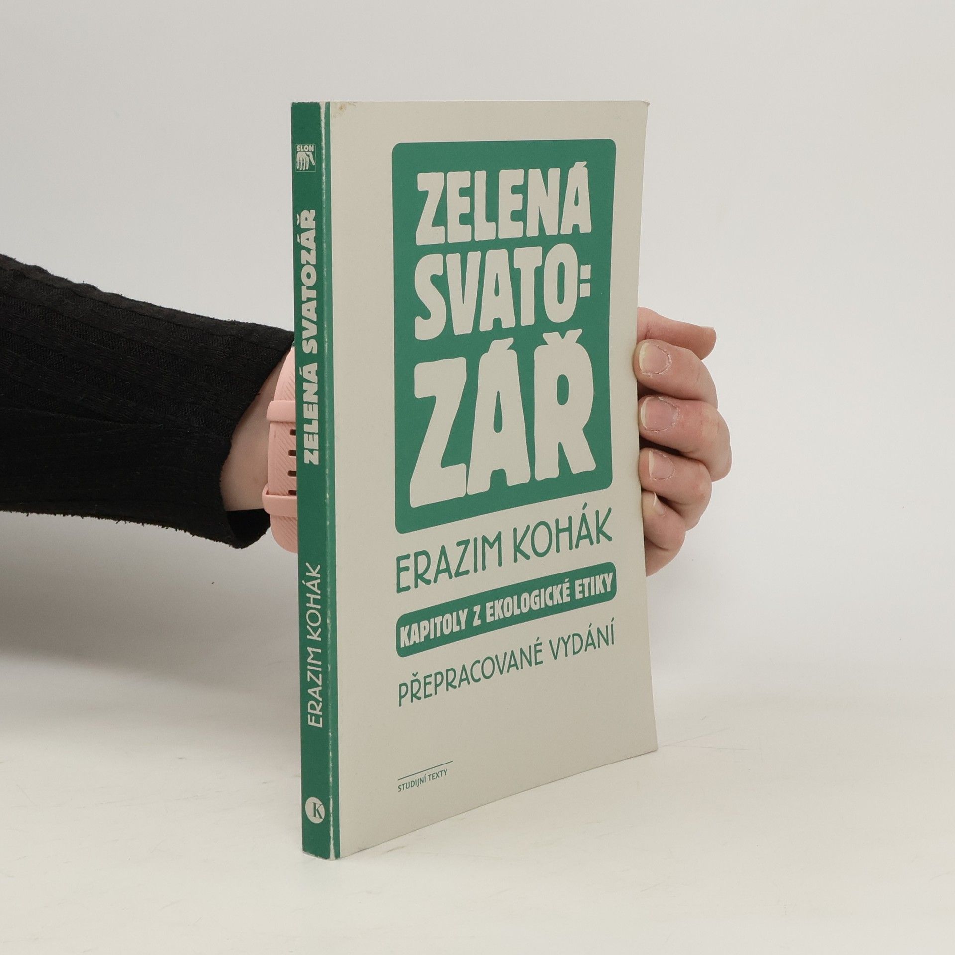 Erazim Kohák Zelená svatozář