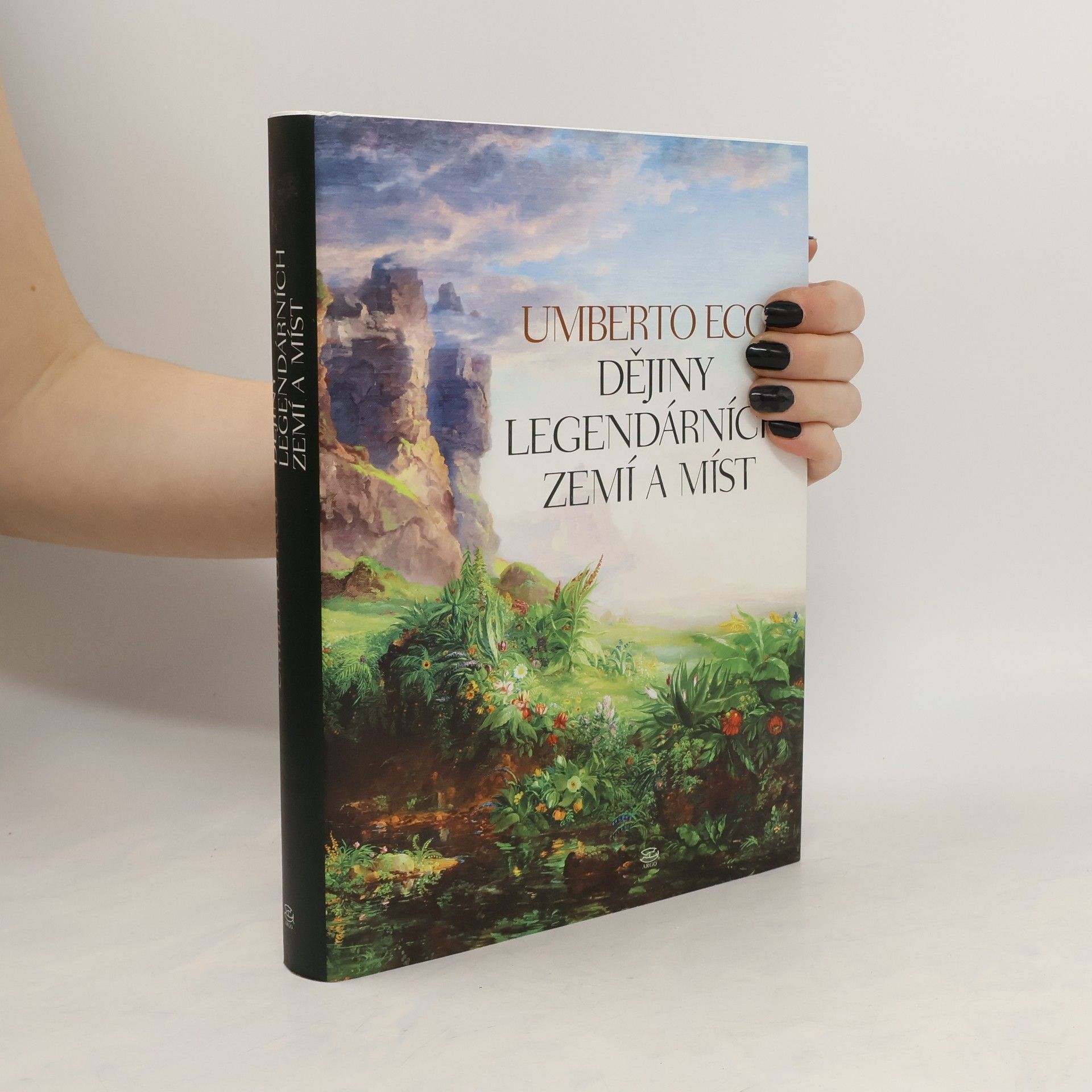 Umberto Eco Dějiny legendárních zemí a míst