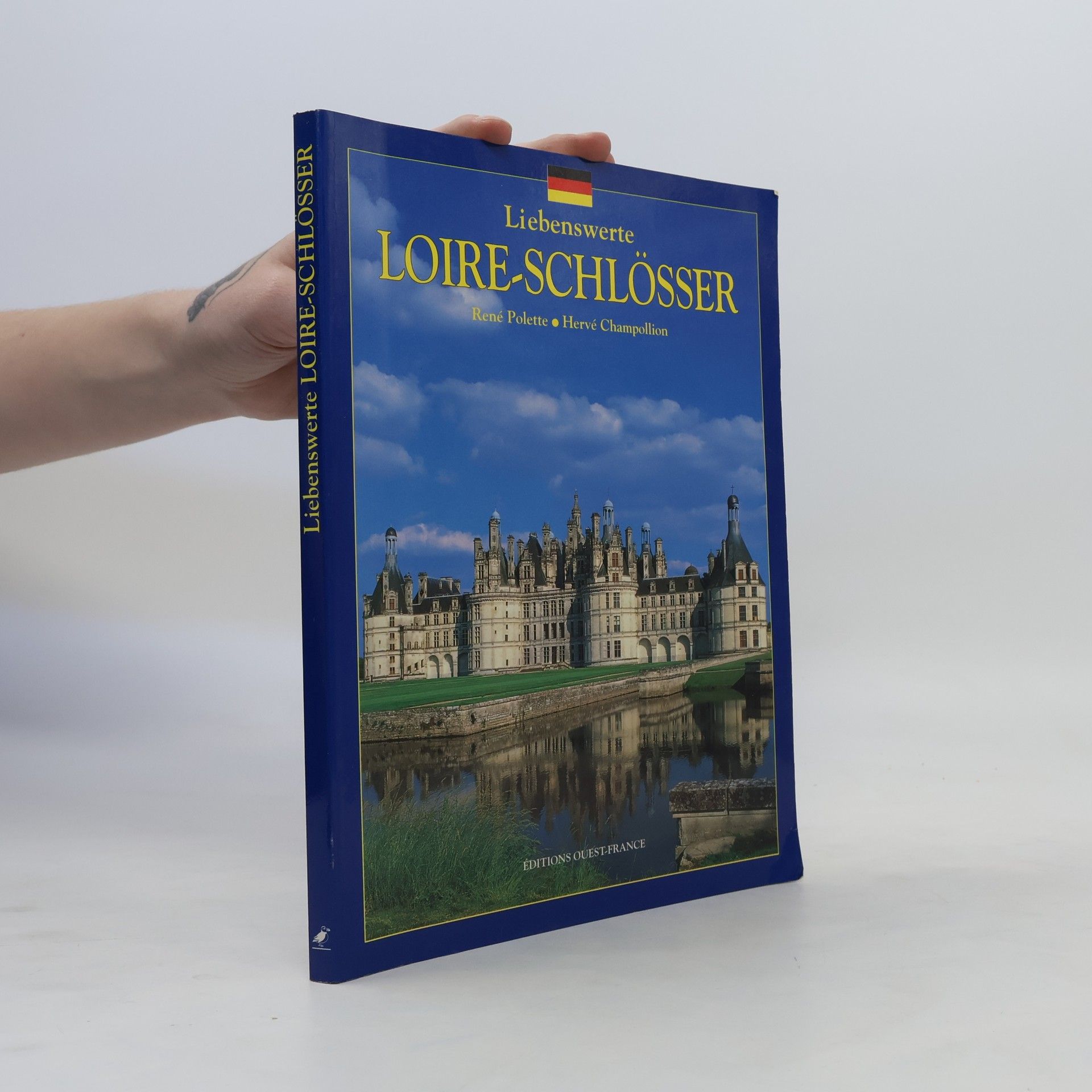 René Polette Liebenswerte Loire-Schlösser