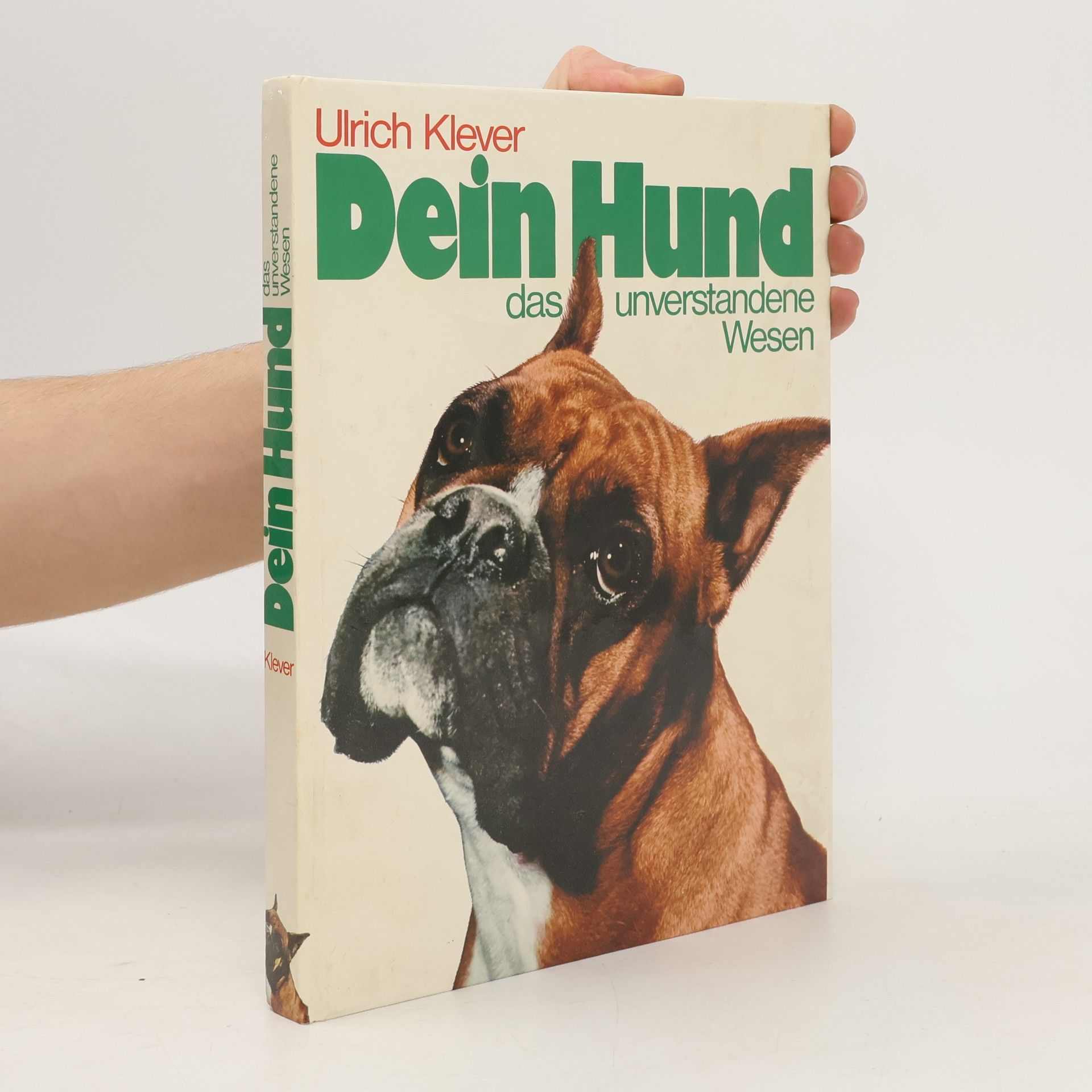 Ulrich Klever Dein Hund, das unverstandene Wesen