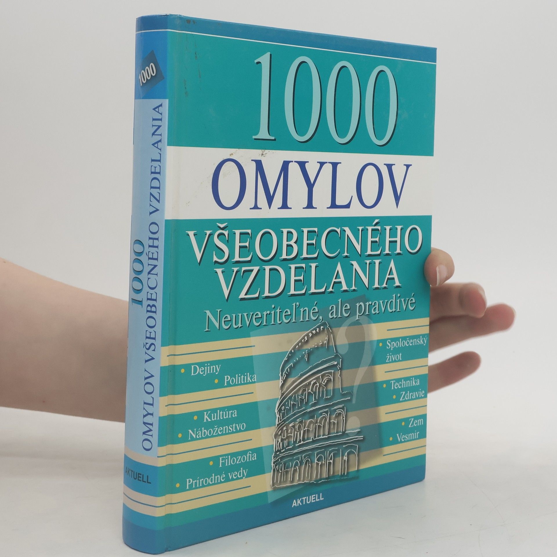 Autores varios 1000 omylov všeobecného vzdelávania