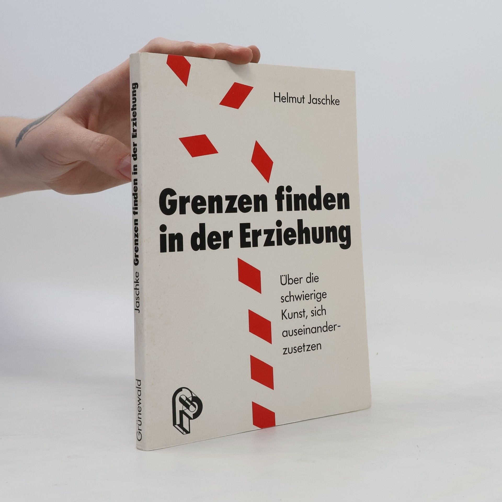 Helmut Jaschke Grenzen finden in der Erziehung