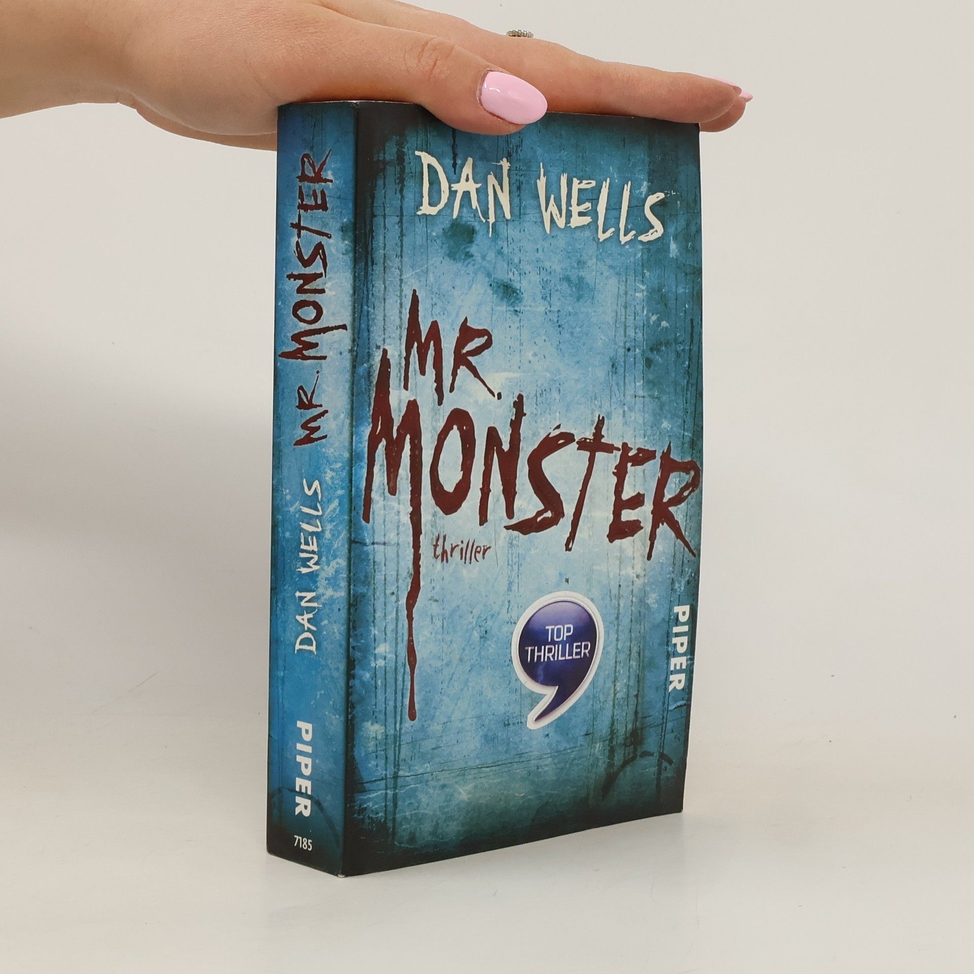 Dan Wells Mr. Monster