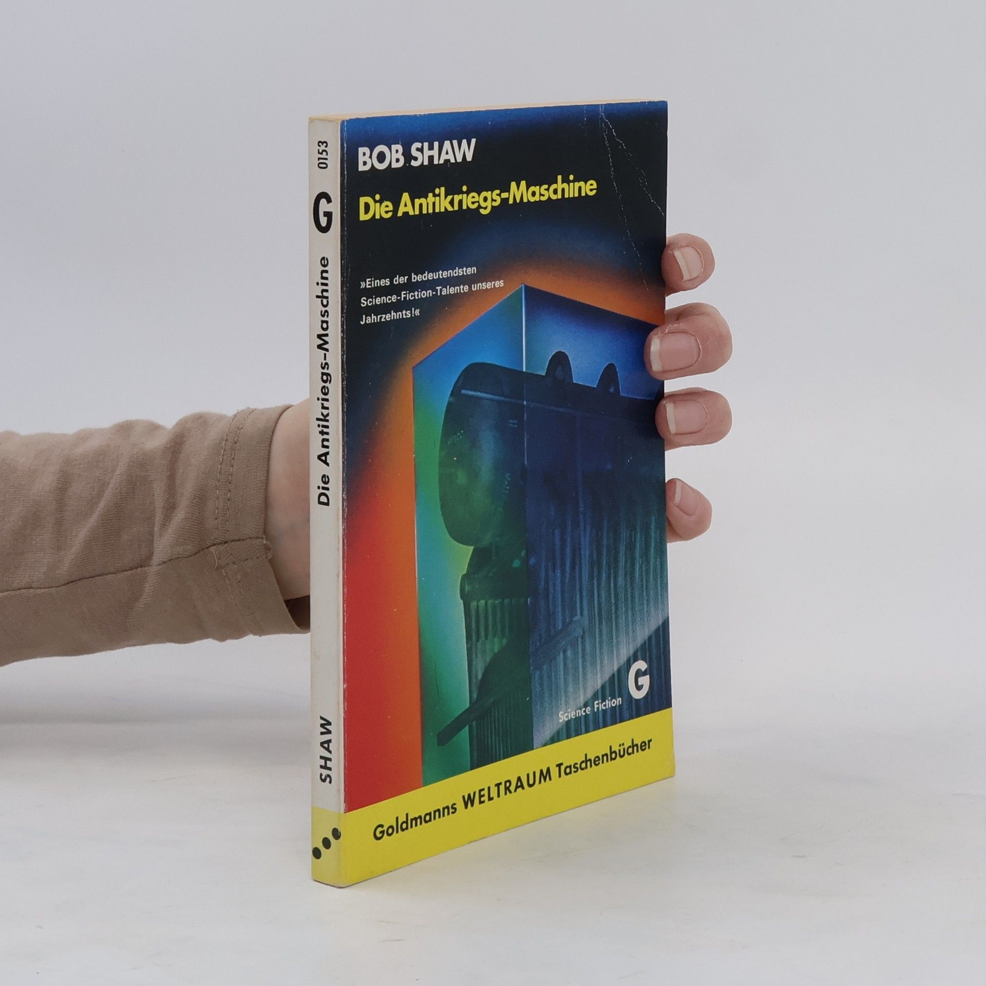 Bob Shaw Die Antikriegs-Maschine