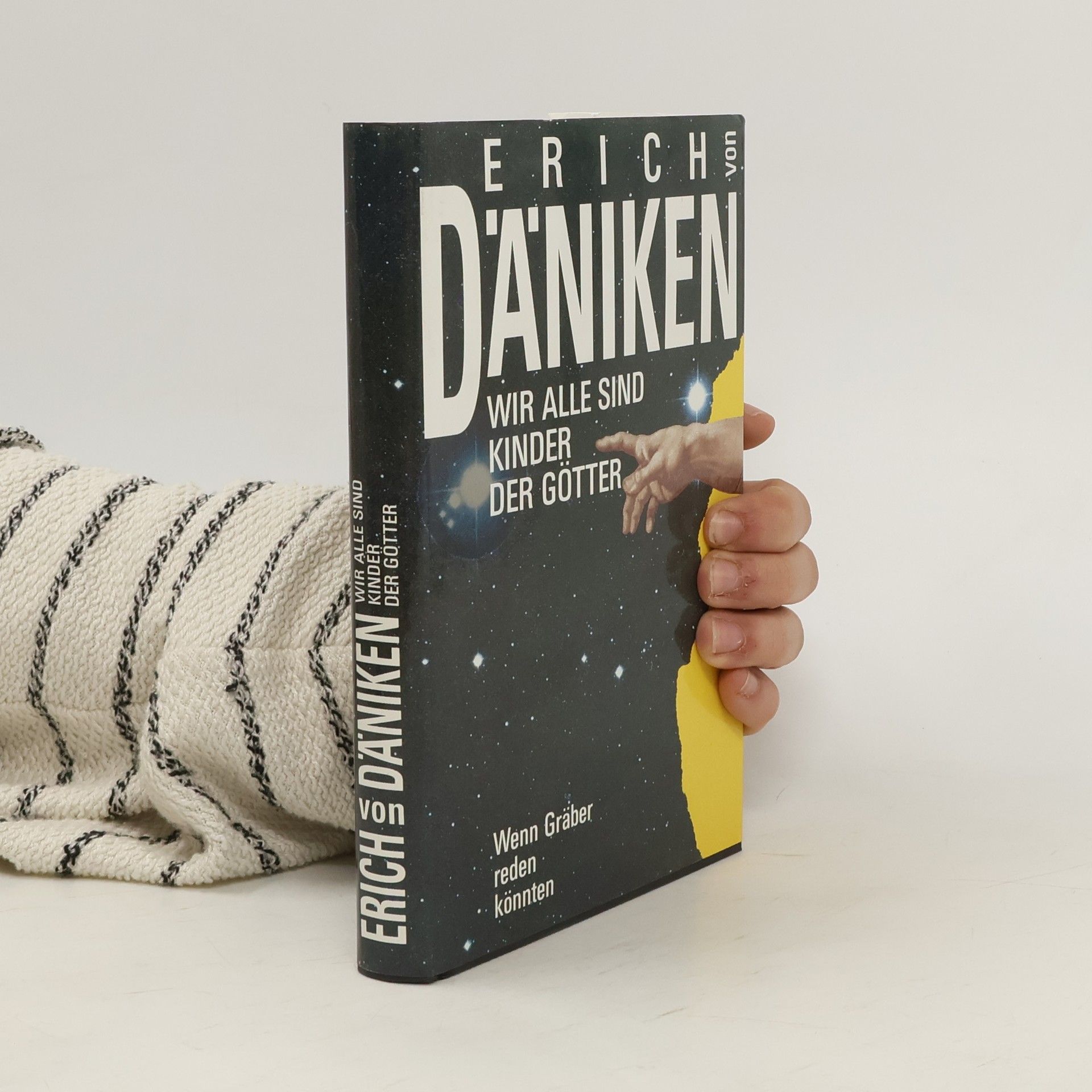 Erich von Däniken Wir Alle sind Kinder der Götter