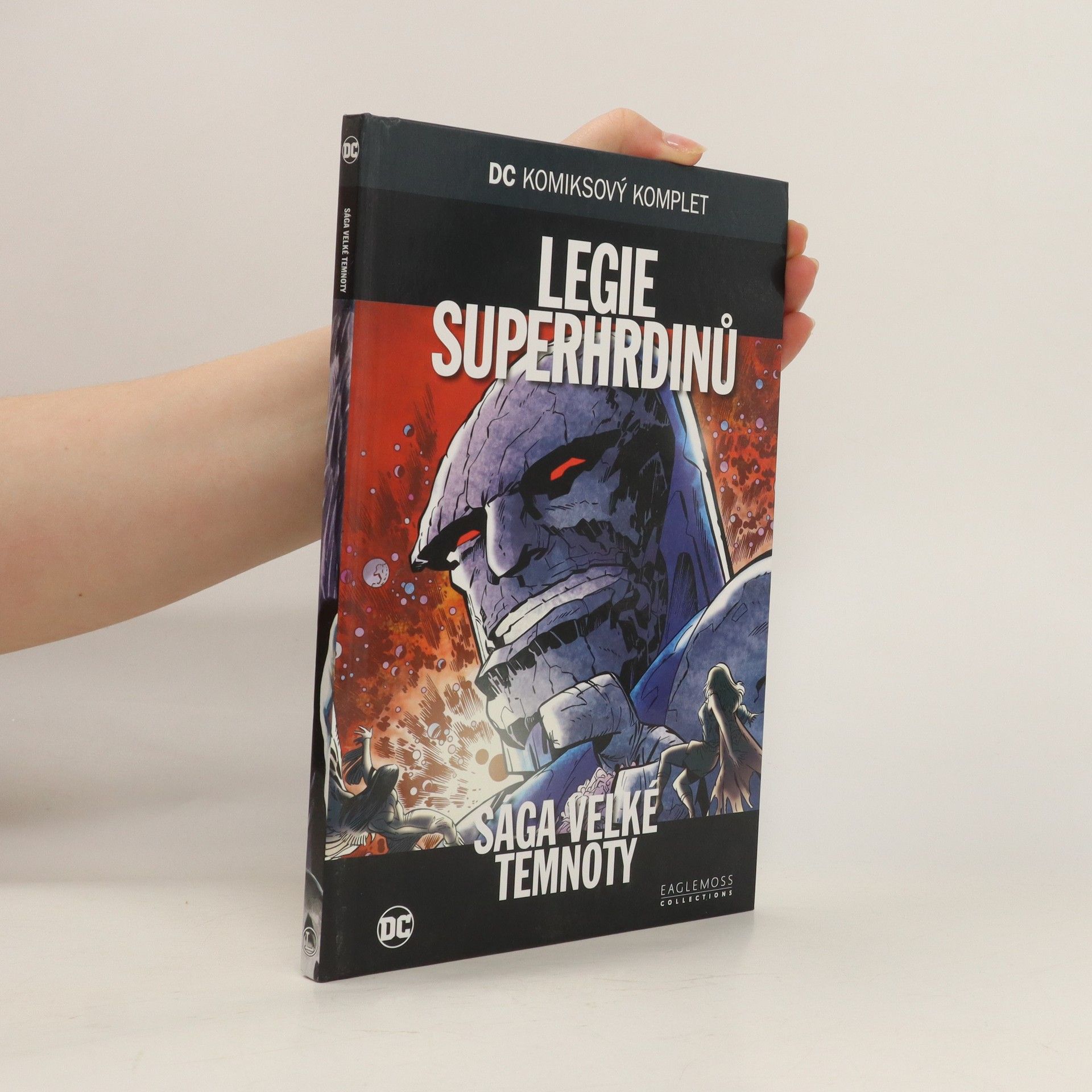 Autorenkollektiv Legie Superhrdinů. Sága velké temnoty
