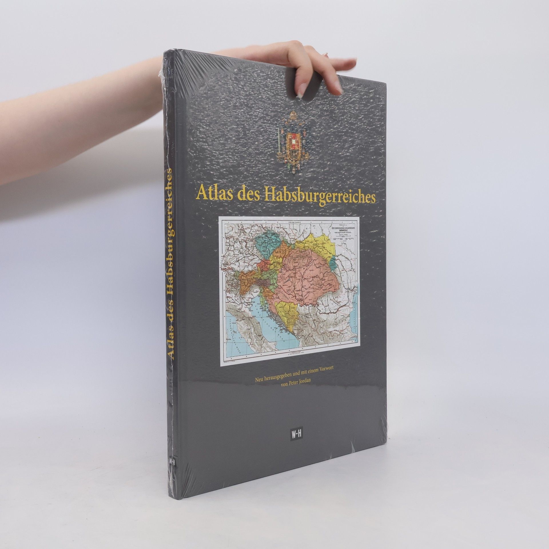 Peter Jordan Atlas des Habsburgerreiches