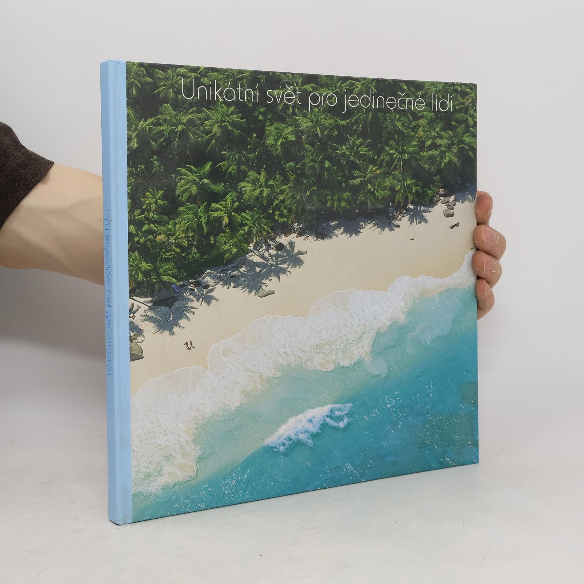 AA.VV. Unikátní svět pro jedinečné lidi