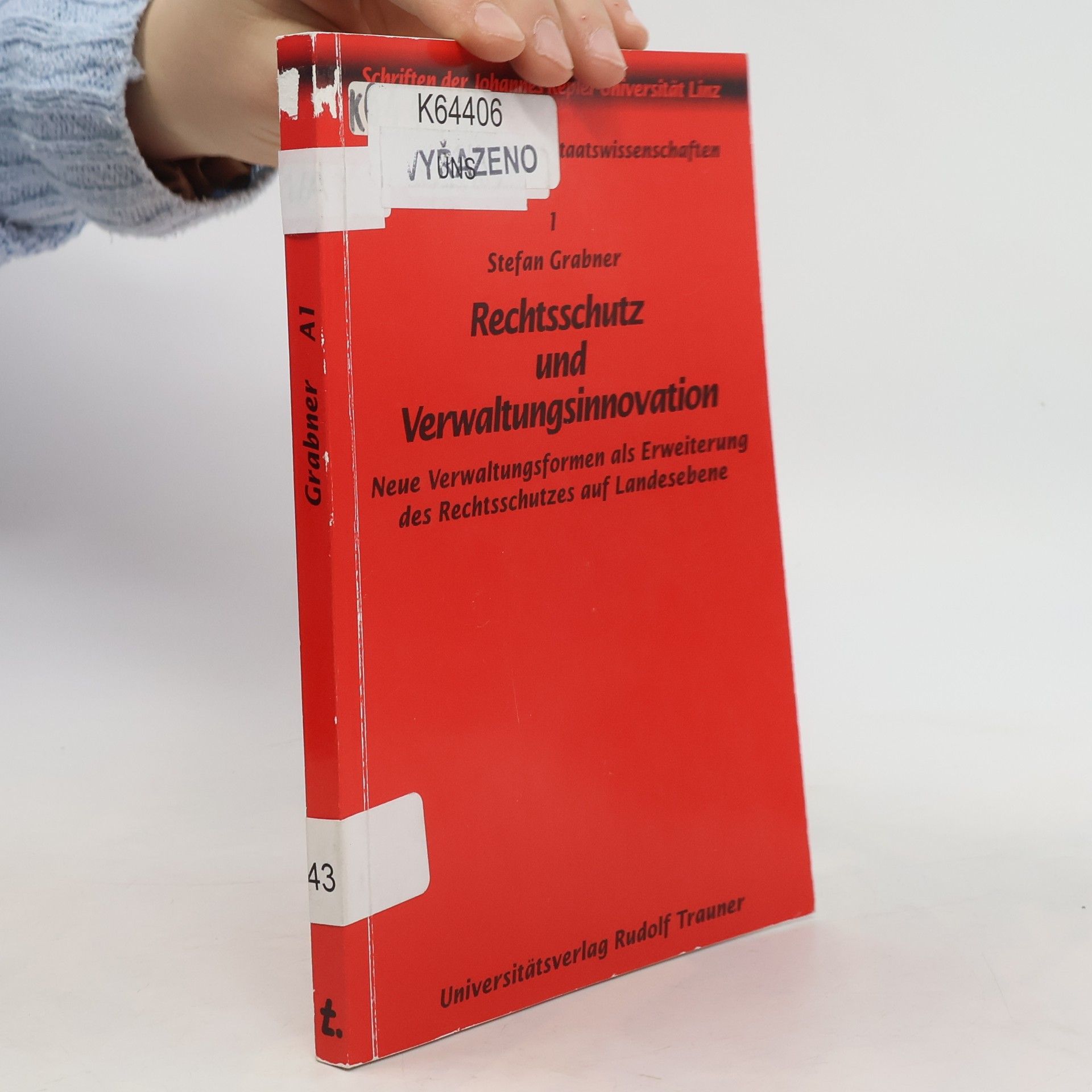 Stefan Grabner Rechtsschutz und Verwaltungsinnovation