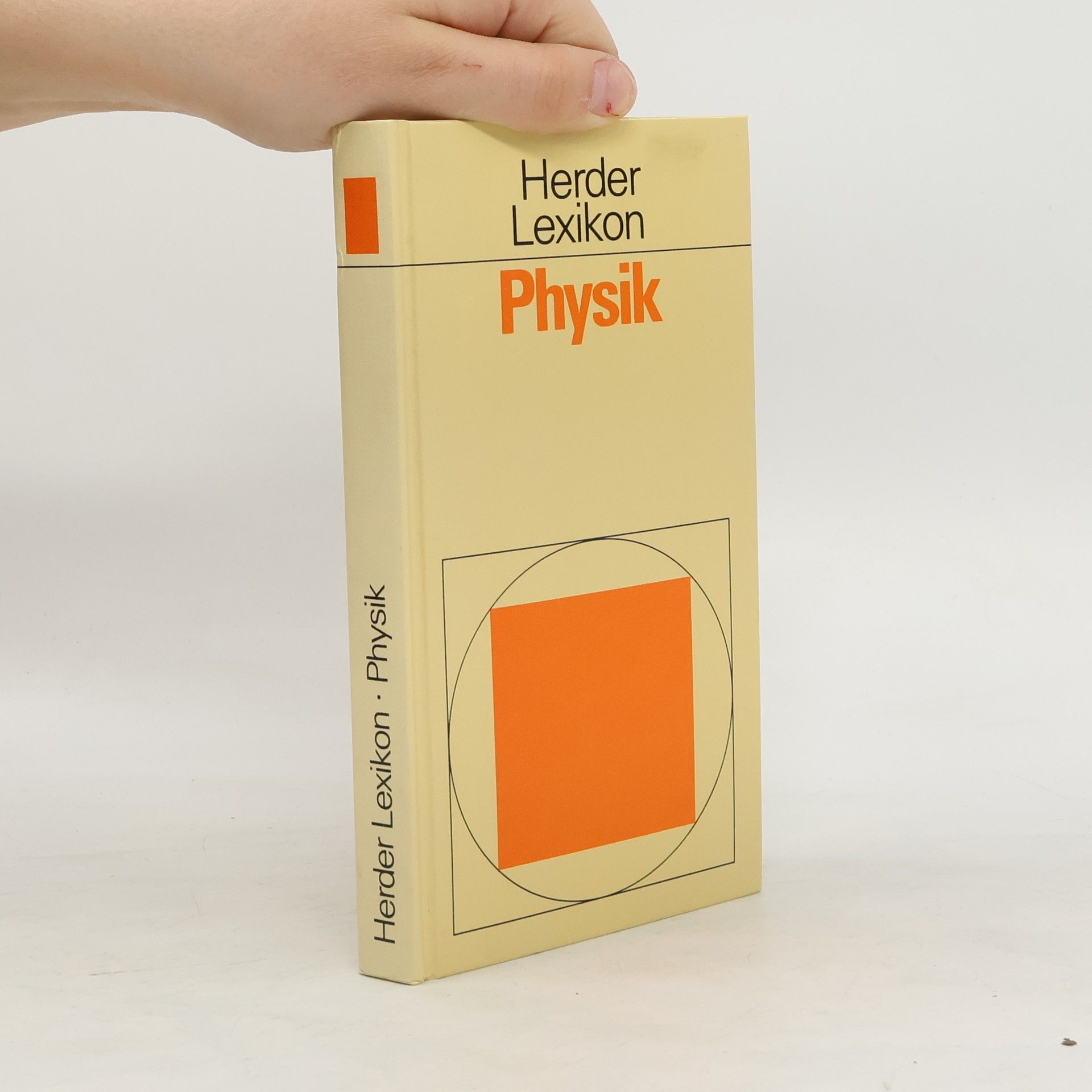 Autorenkollektiv Herder Lexikon. Physik
