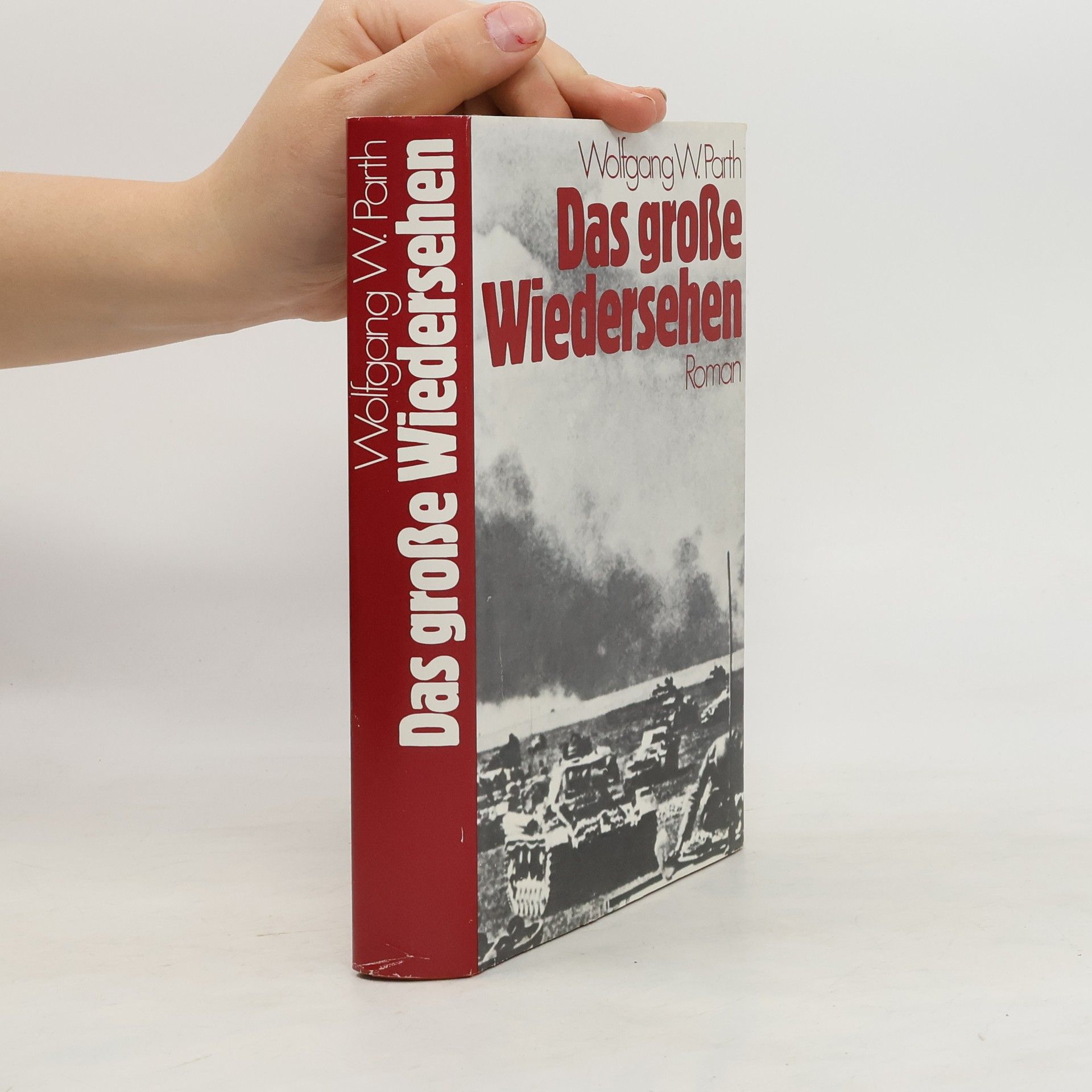 Wolfgang W. Parth Das große Wiedersehen