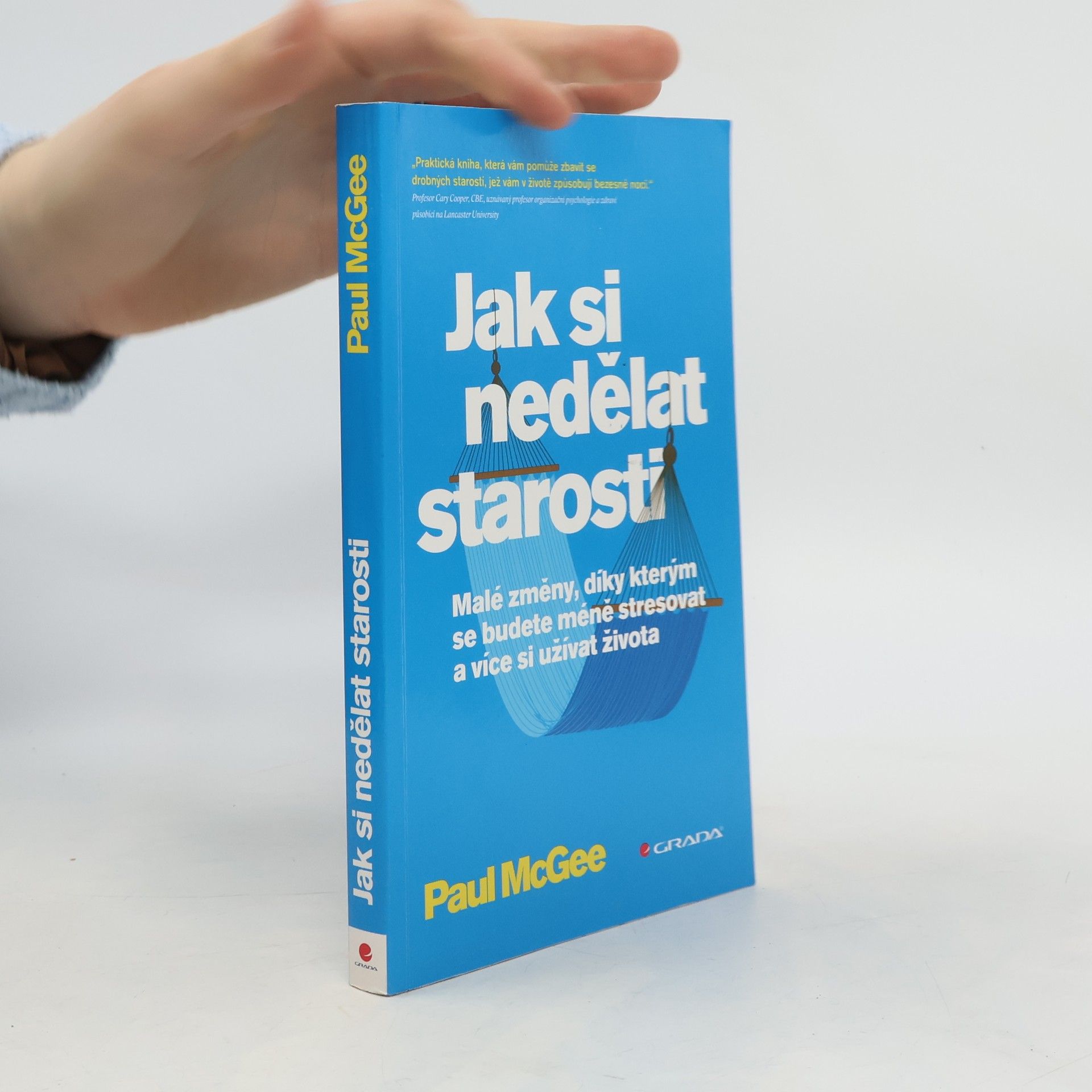 Paul McGee Jak si nedělat starosti