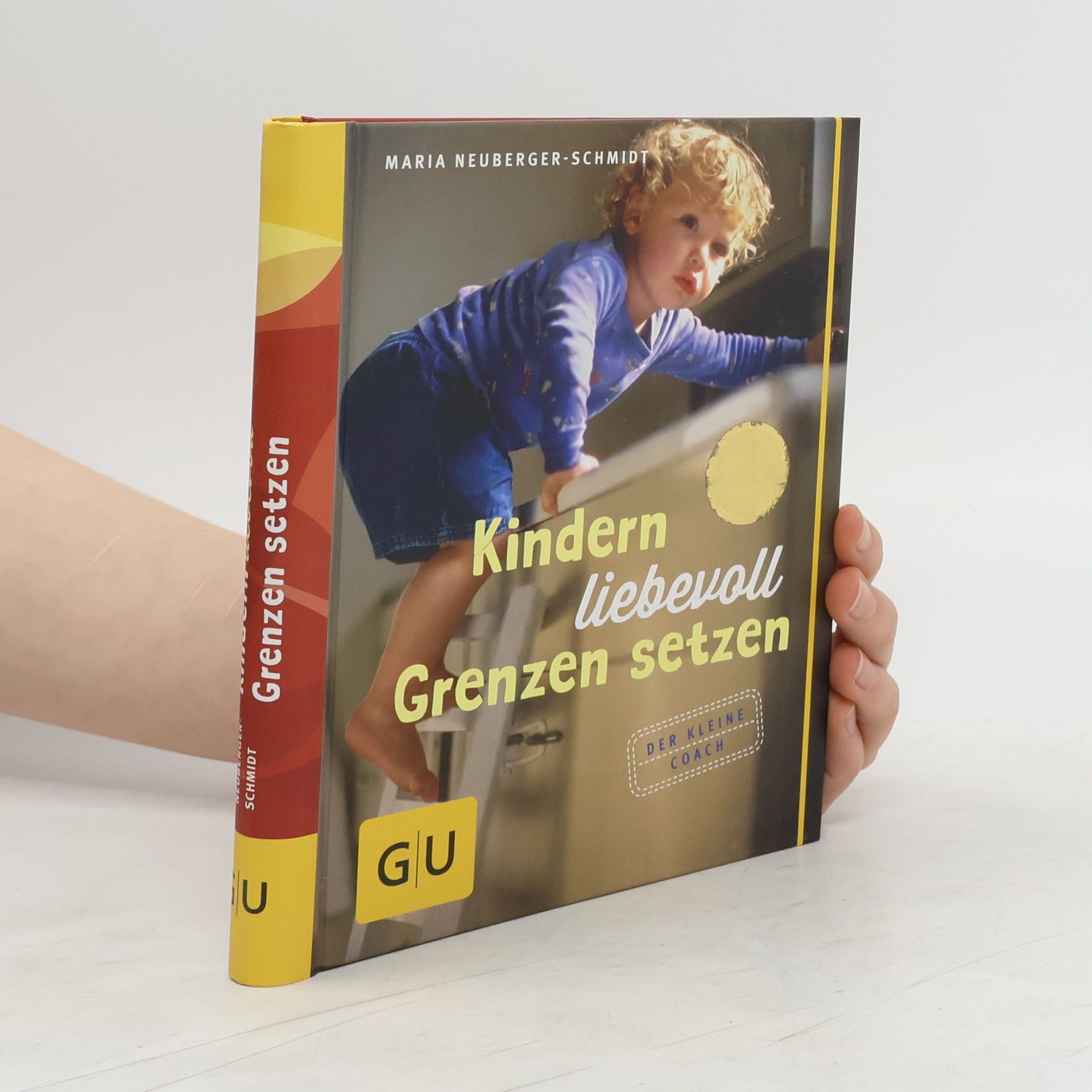 Maria Neuberger Schmidt Kindern liebevoll Grenzen setzen