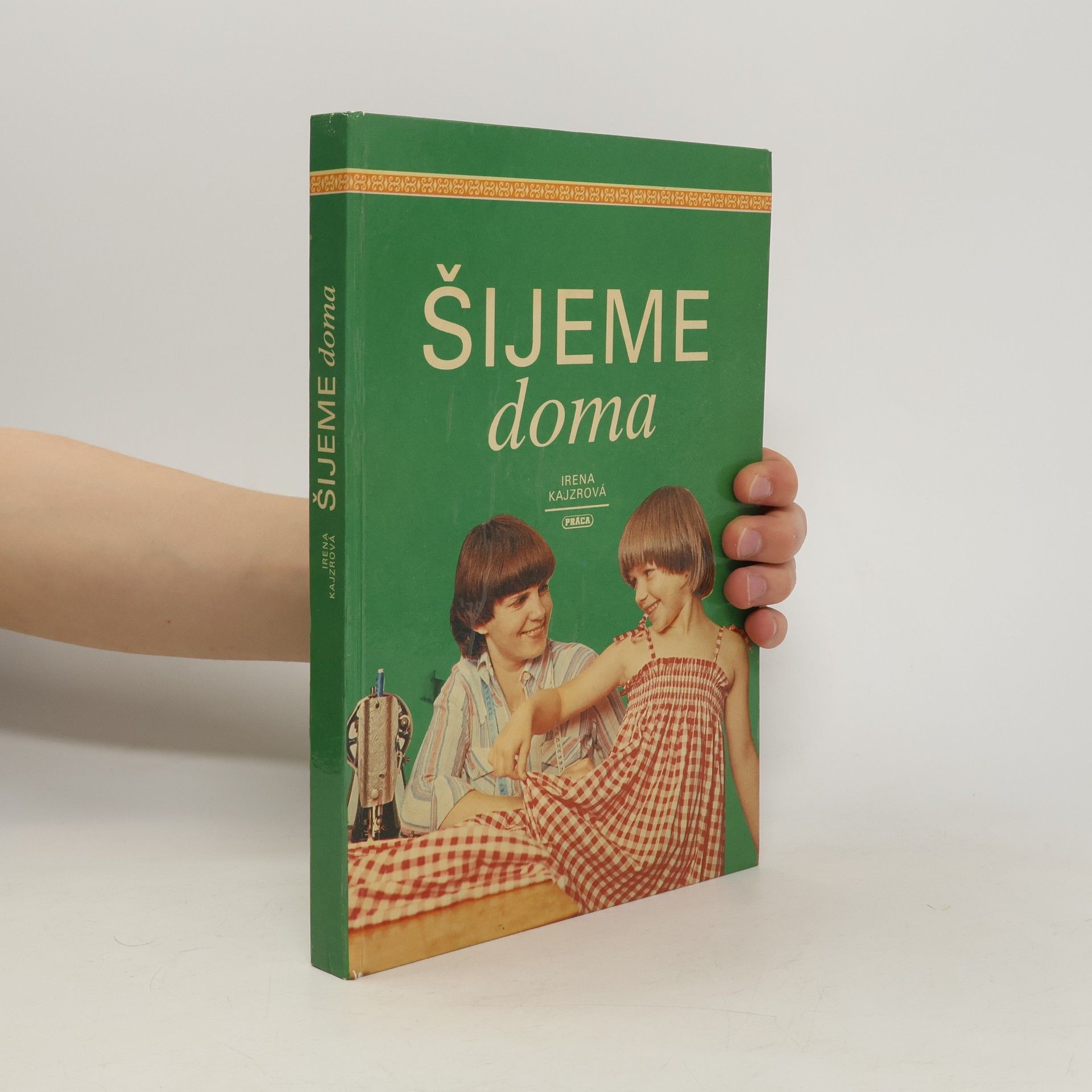 Irena Kajzrová Šijeme doma