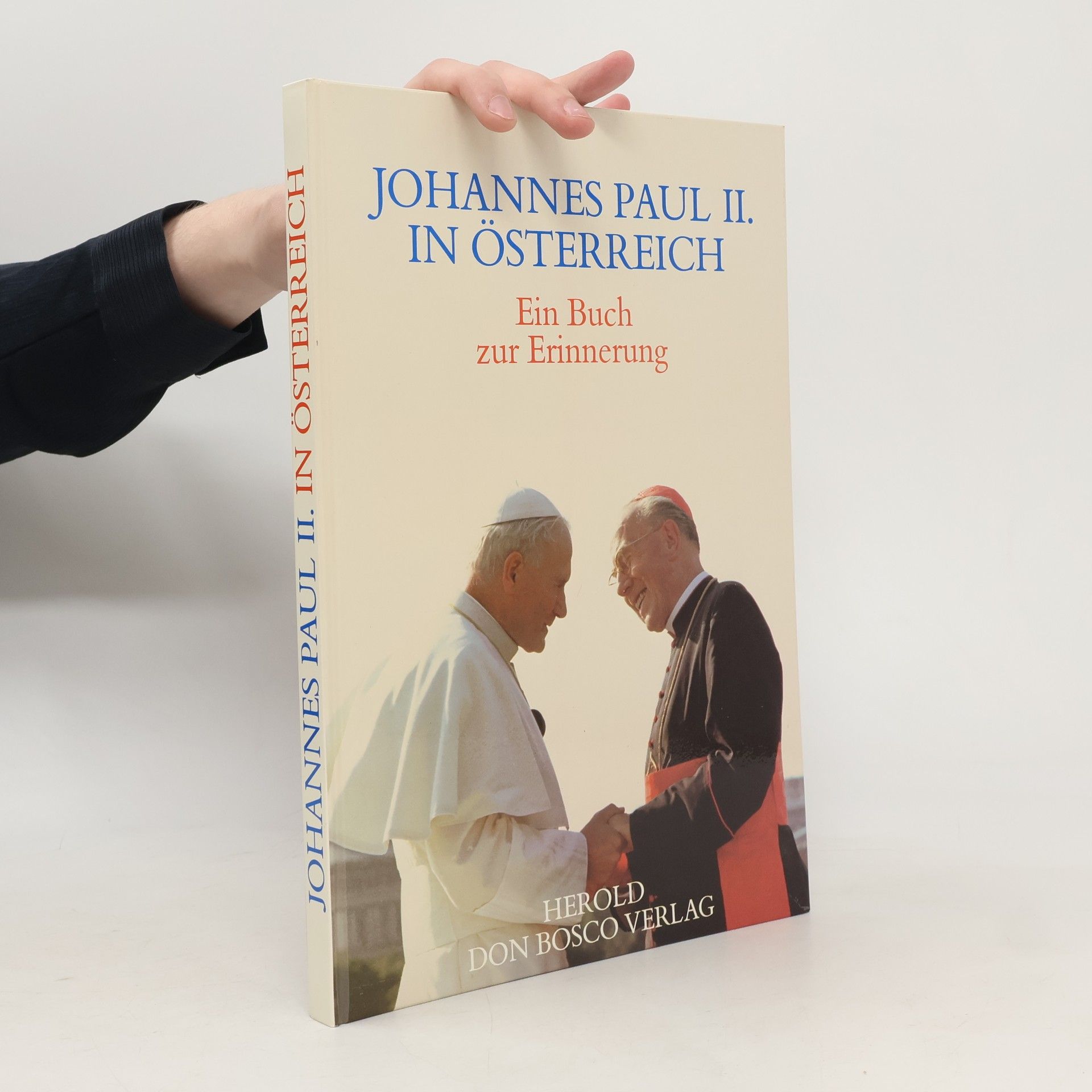 Franz Hummer Johannes Paul II. in Österreich