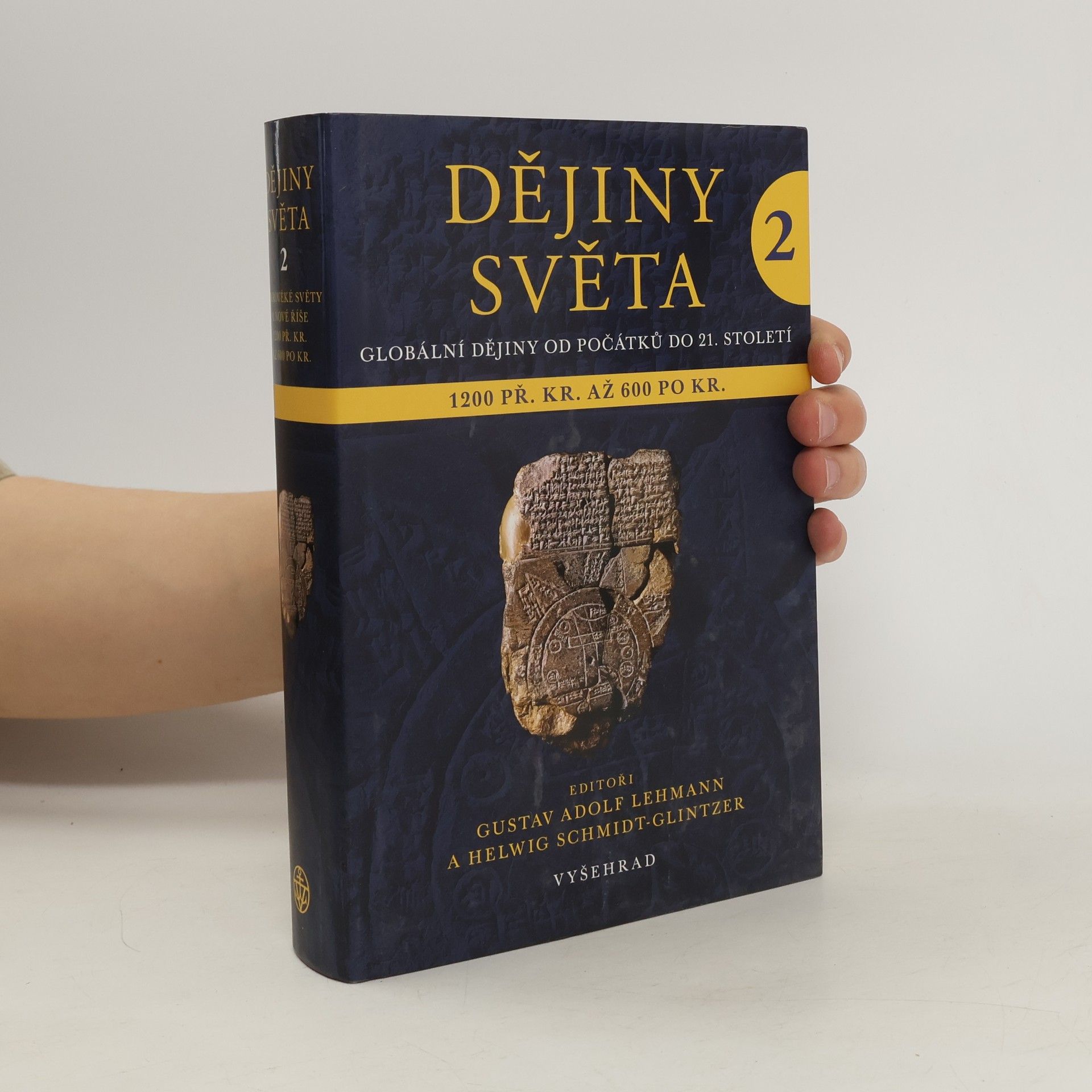 Helwig Schmidt-Glintzer Dějiny světa 2