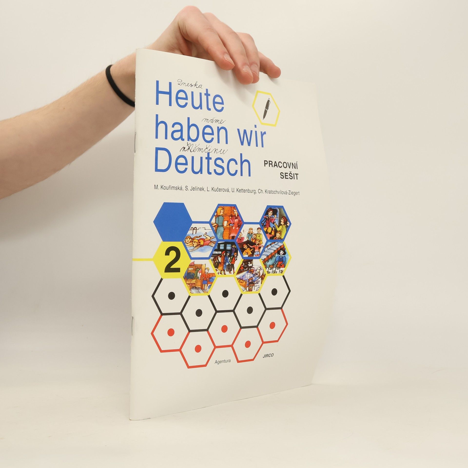 kolektiv Heute haben wir Deutsch. Arbeitsheft